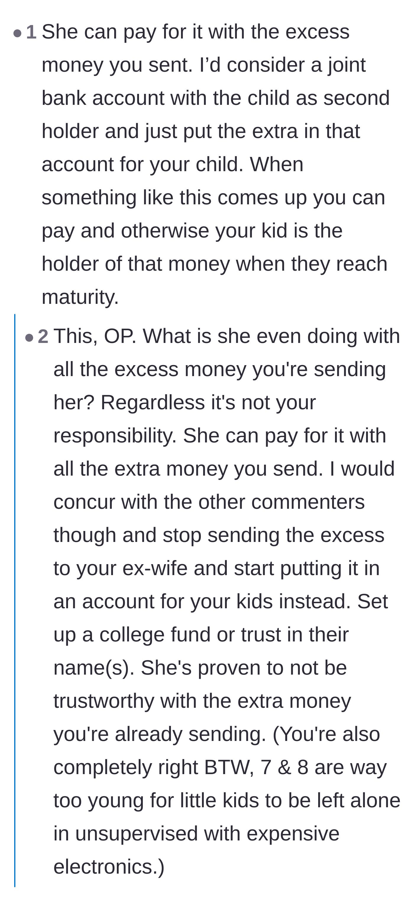 Comment thread 2 - Commenters suggest opening a trust or savings account for the kids instead of sending the extra money directly to the ex-wife.