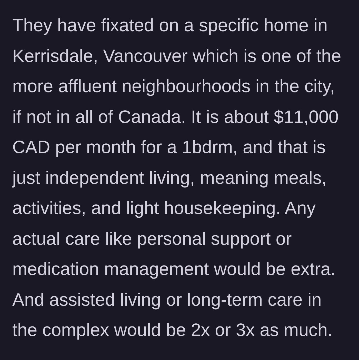 Story part 2 - Parents fixate on an ultra-luxury $11k/month facility in Kerrisdale, Vancouver.