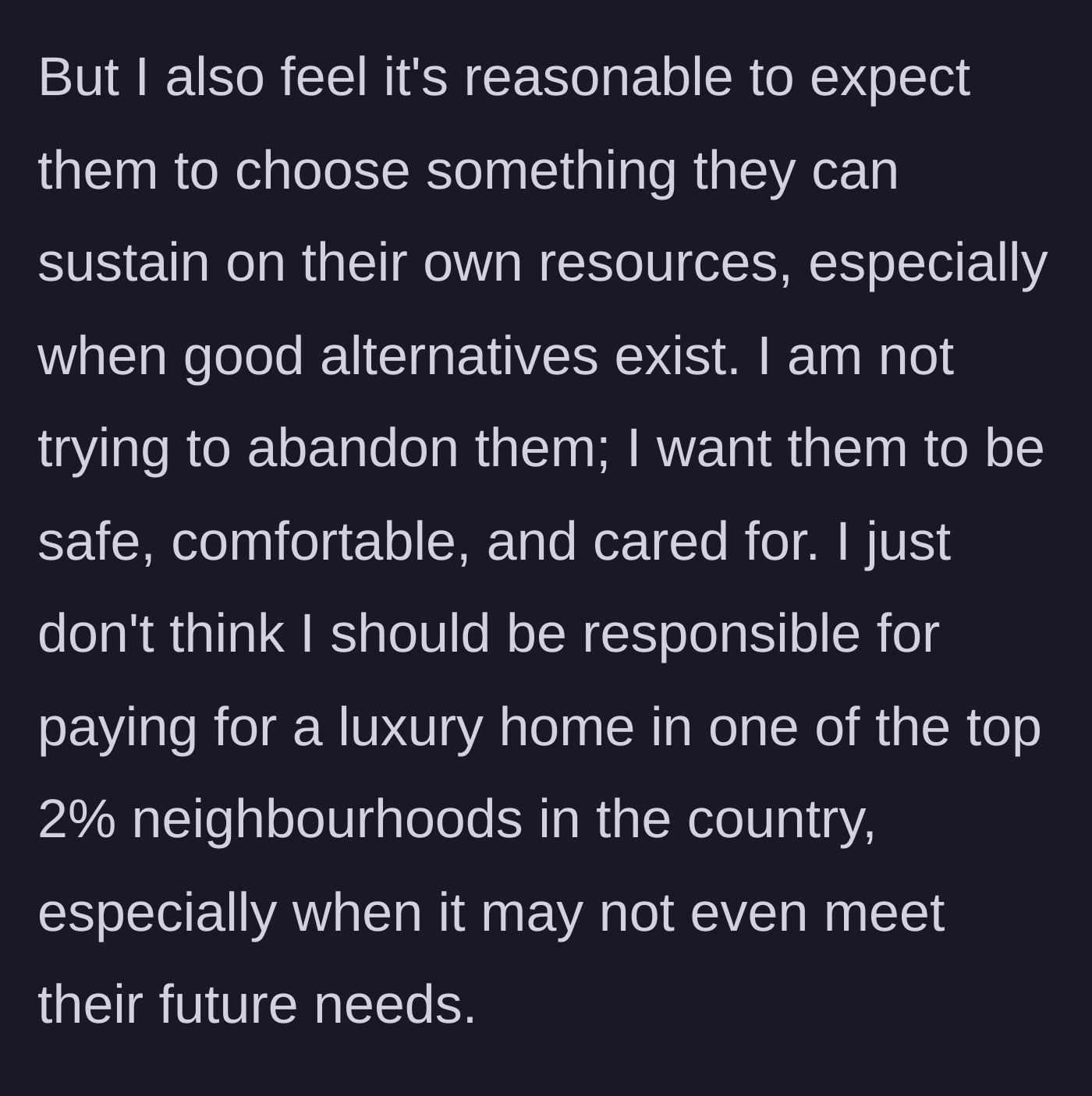 Story part 6 - The son rationalizes his decision to insist on a sustainable facility within their actual budget.