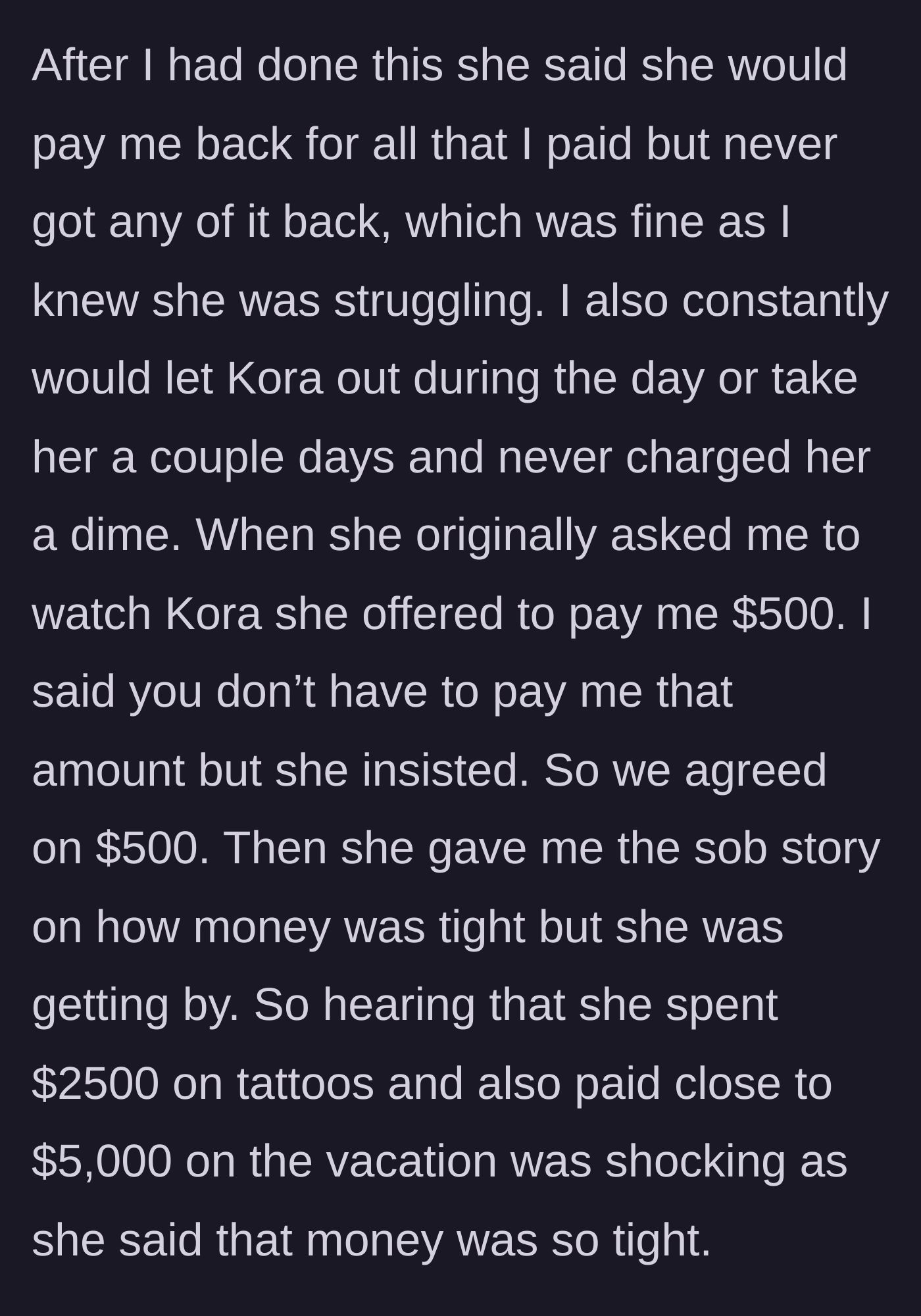 Story part 11 - Friend never repaid the bride for past help, yet somehow afforded a $5,000 vacation.