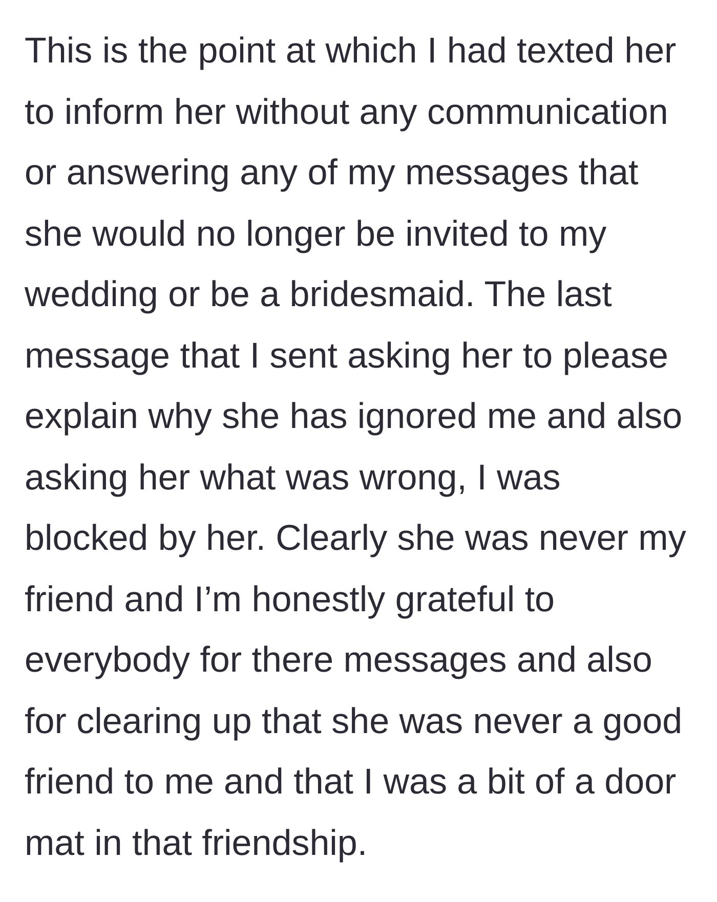 Story part 15 - Bride officially revokes the wedding invite and the friend immediately blocks her in response.