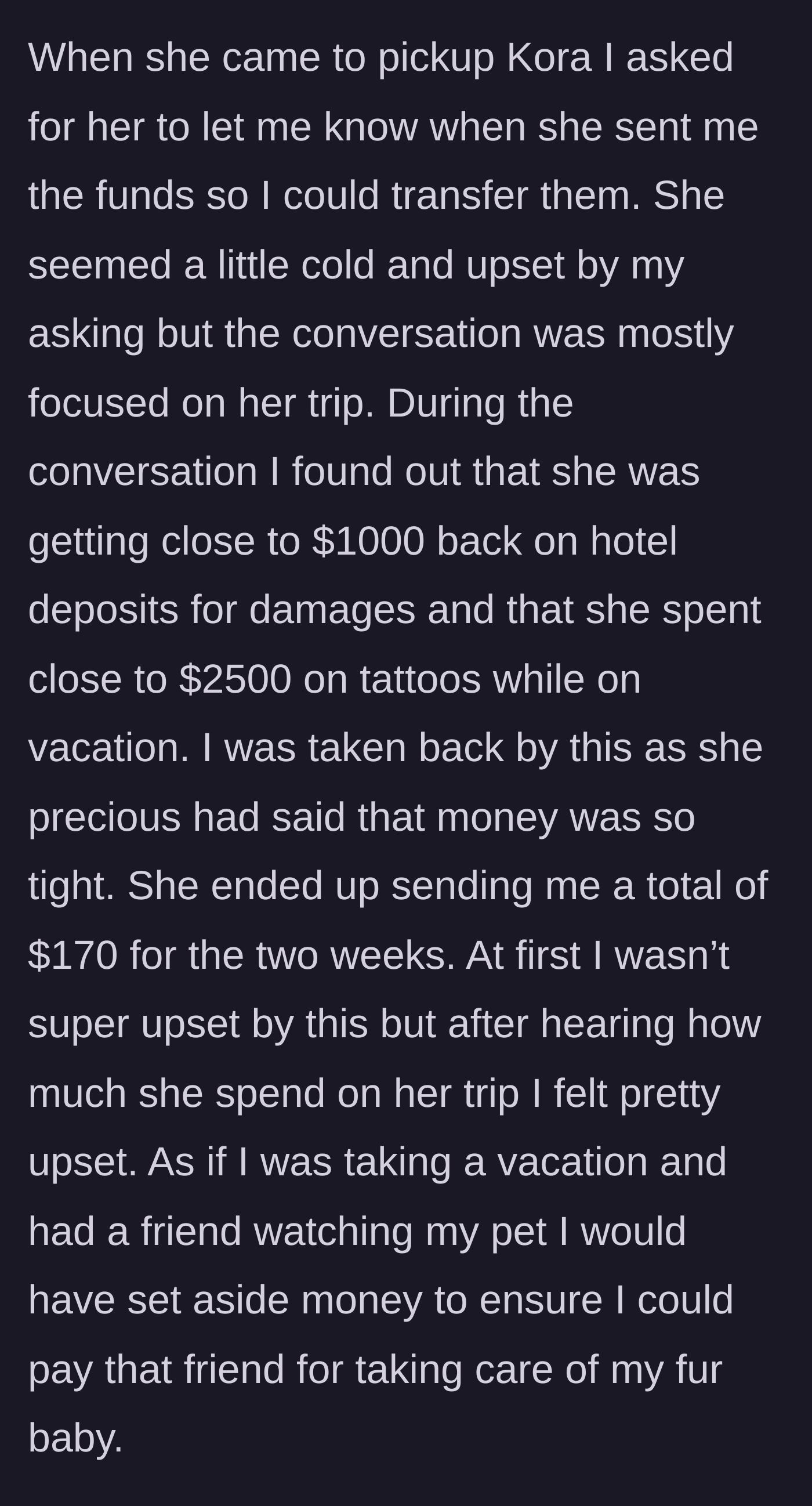 Story part 4 - Friend pays only $170 but reveals she spent $2,500 on tattoos while on her lavish vacation.