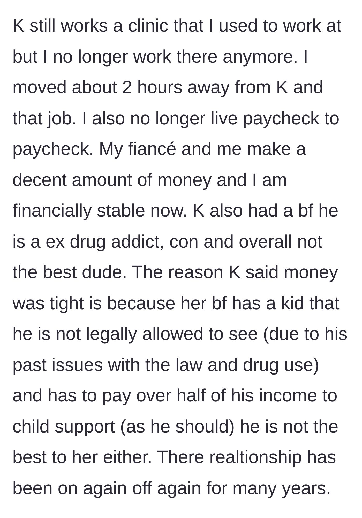 Story part 7 - Update reveals the bride is financially stable, while the friend's broke status stems from a toxic boyfriend's child support.