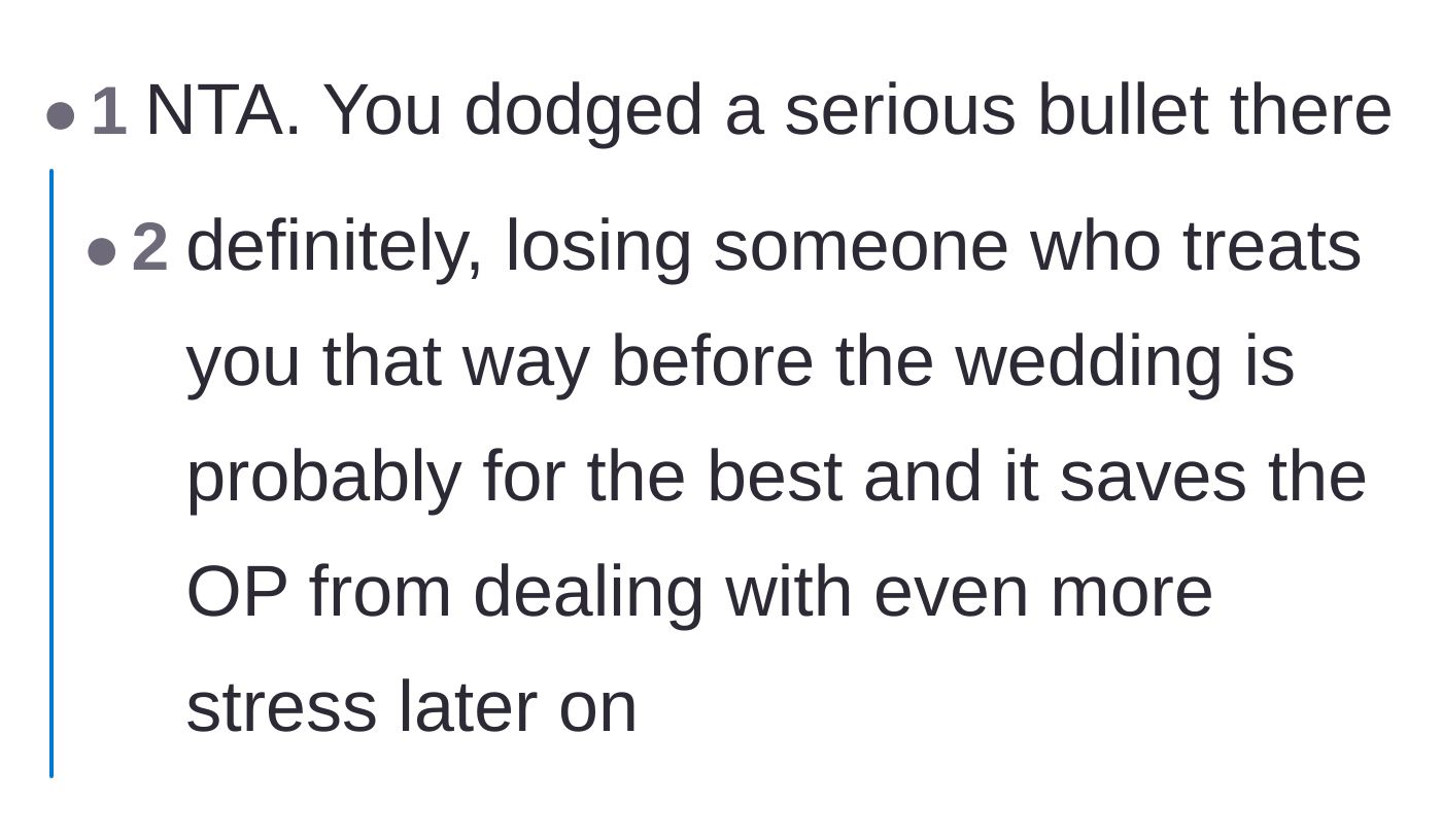 Comment thread 2 - Commenters agreeing that the bride dodged a massive bullet by losing this friend before the actual wedding day.