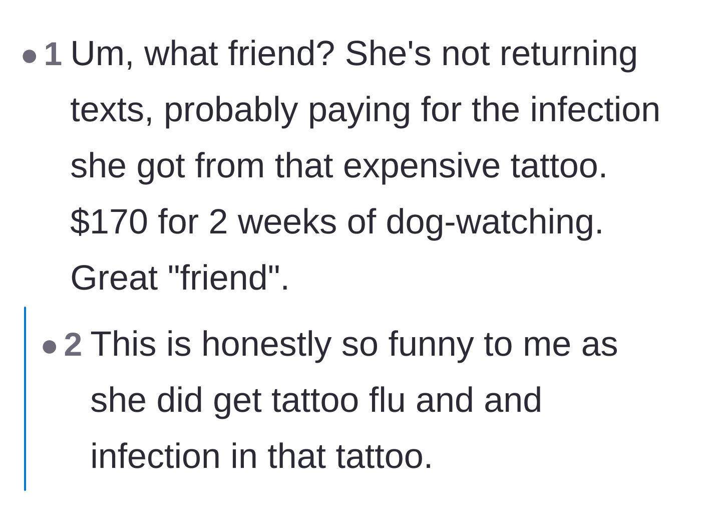 Comment thread 5 - A commenter joking that the friend probably got a tattoo infection, which the bride hilariously confirms actually happened.