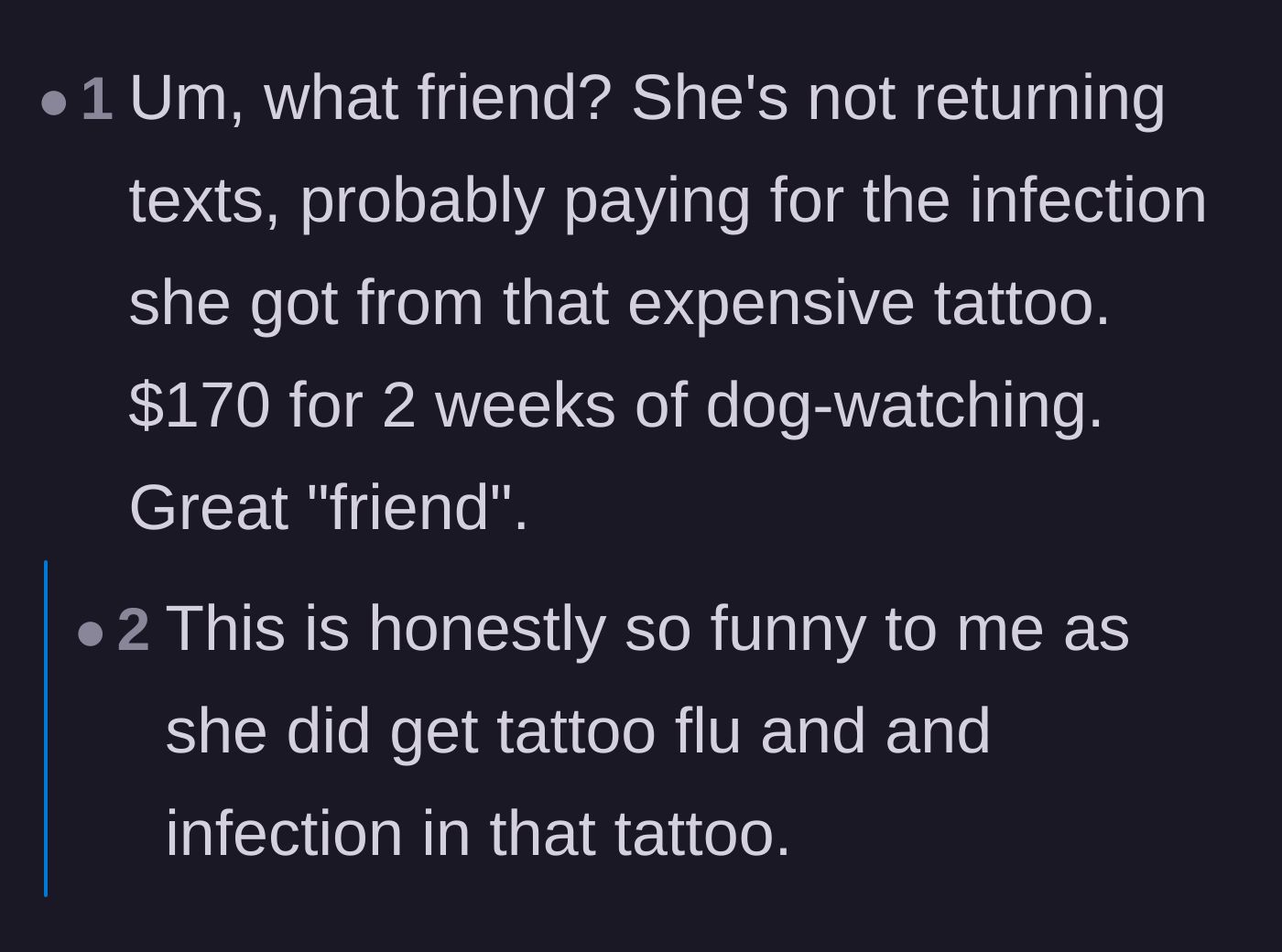 Comment thread 5 - A commenter joking that the friend probably got a tattoo infection, which the bride hilariously confirms actually happened.