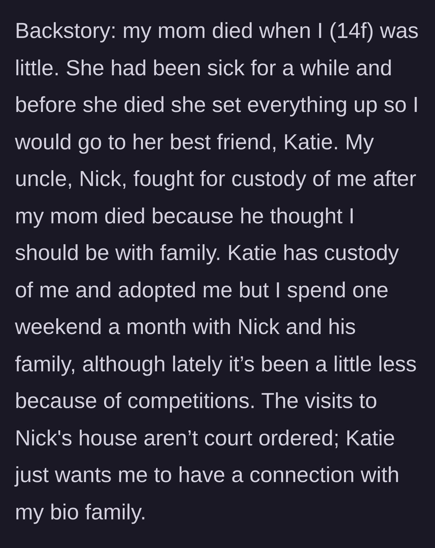 Story part 1 - Background of a mother's passing, a custody dispute, and a fragile weekend visitation arrangement.