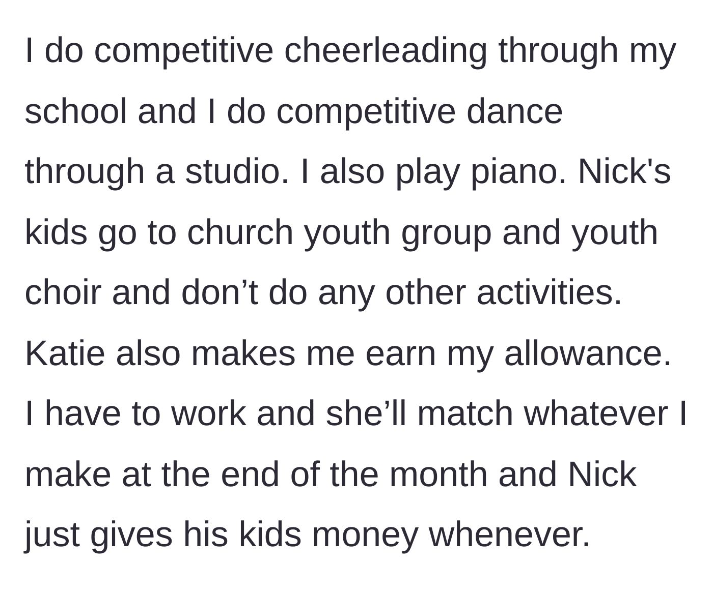 Story part 3 - A comparison of the teenager's intense extracurricular schedule and financial discipline versus her cousins' unstructured lives.