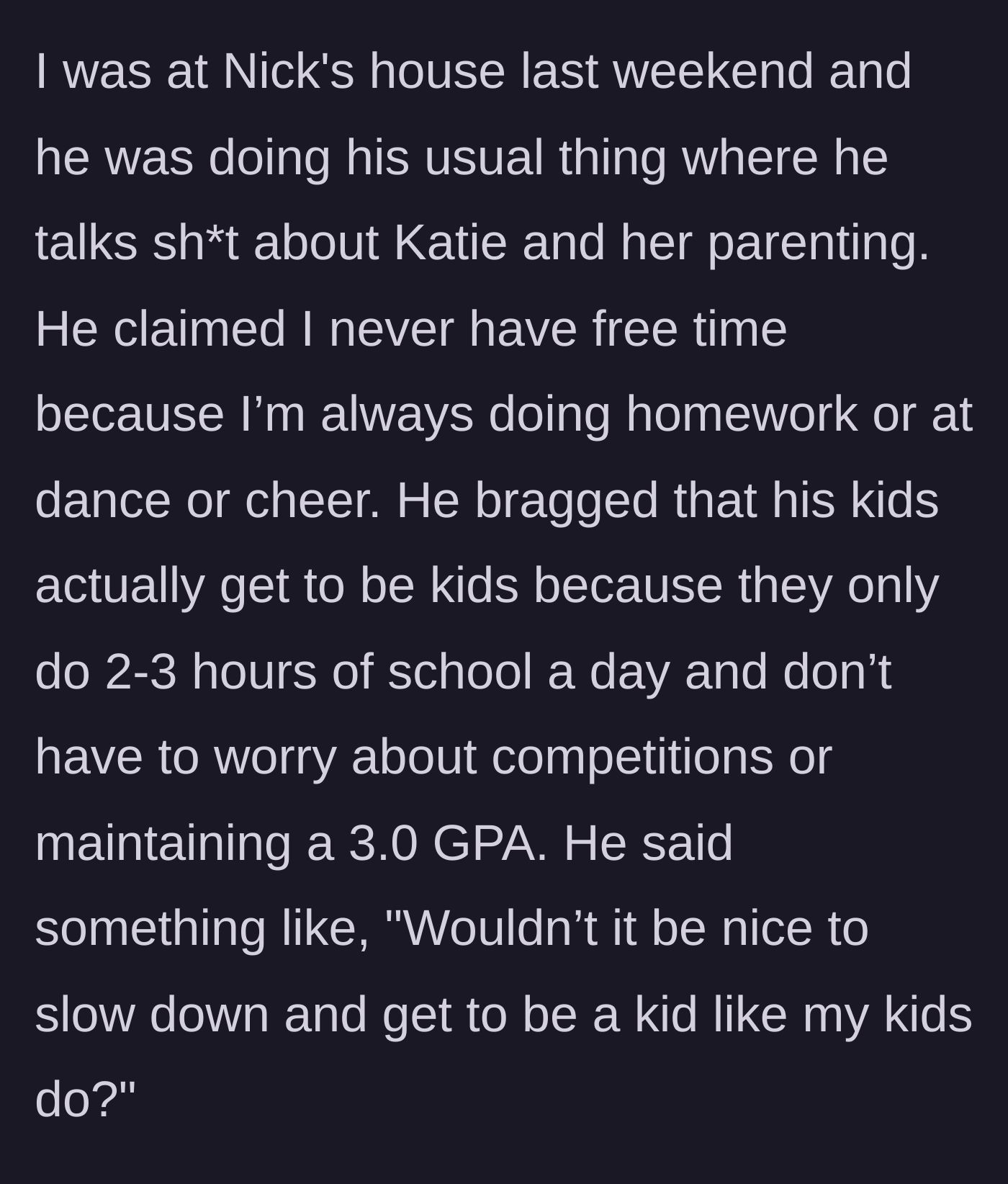 Story part 4 - The uncle actively disparages the adoptive mother's parenting and pushes his unstructured lifestyle on the teenager.