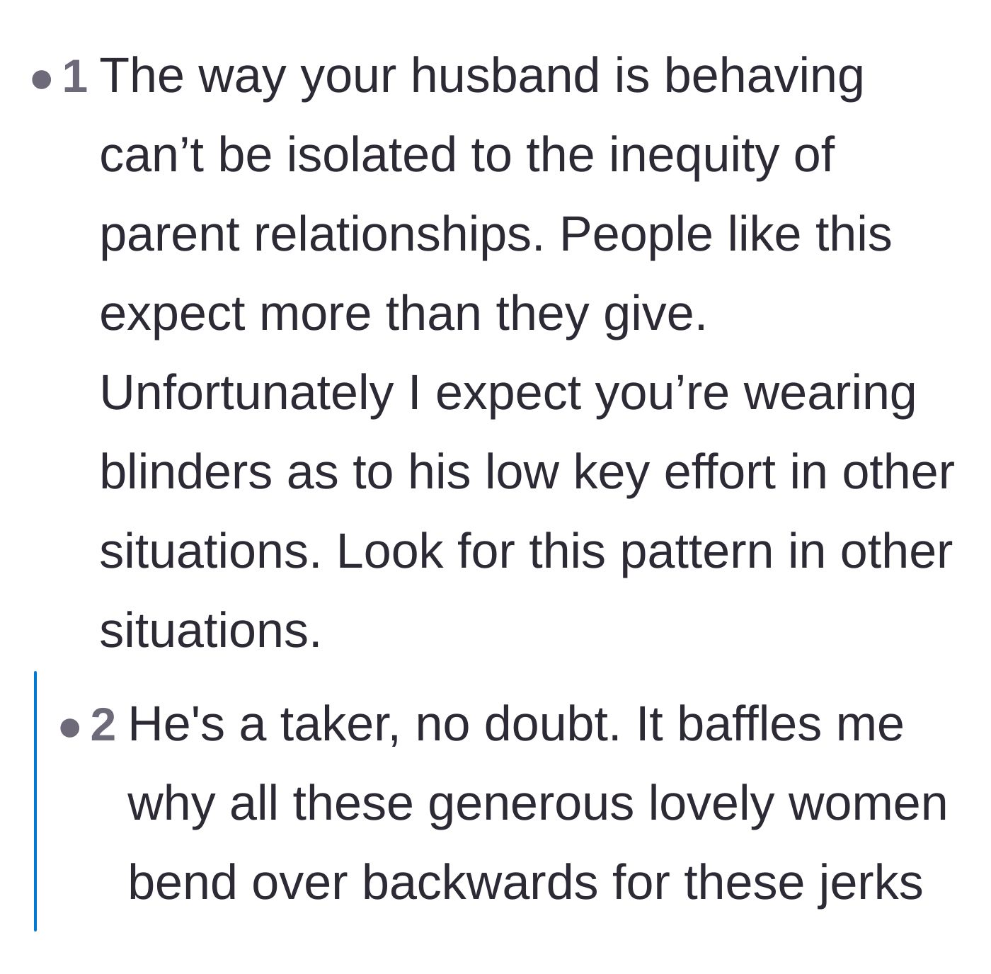 Comment thread 2 - Speculation that the husband's selfish pattern likely extends to other areas of the marriage.