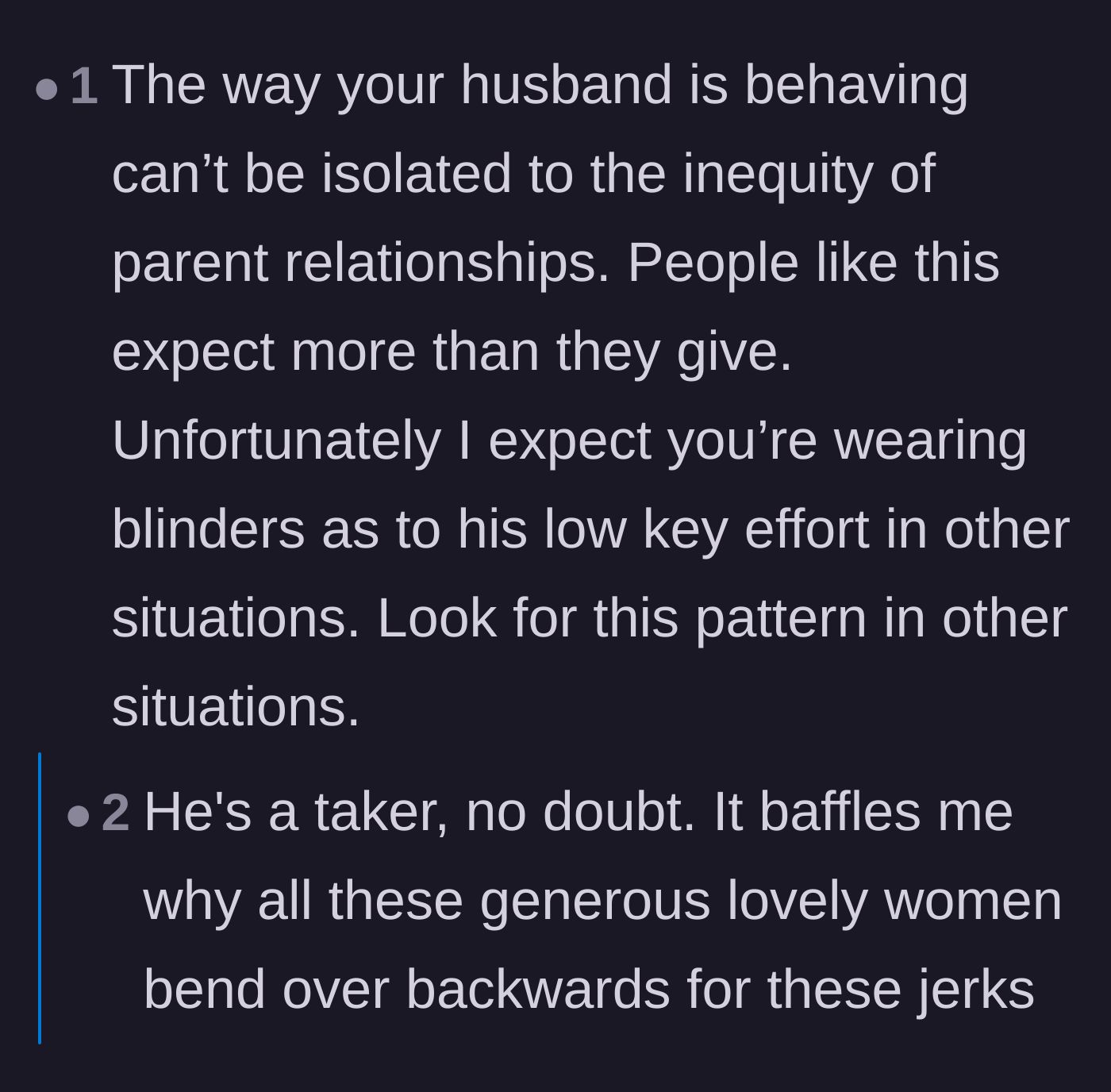 Comment thread 2 - Speculation that the husband's selfish pattern likely extends to other areas of the marriage.