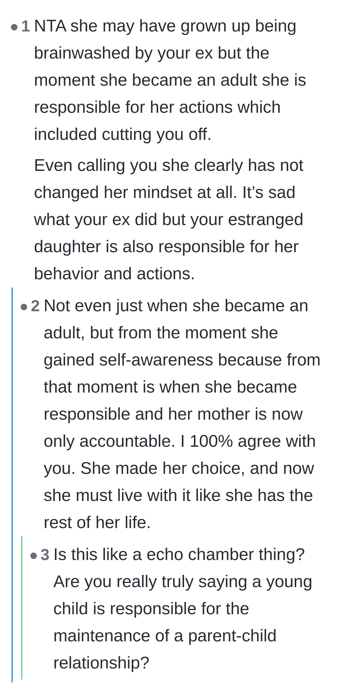 Comment thread 3 - A discussion holding the adult daughter accountable for choosing to maintain the estrangement she was raised in.