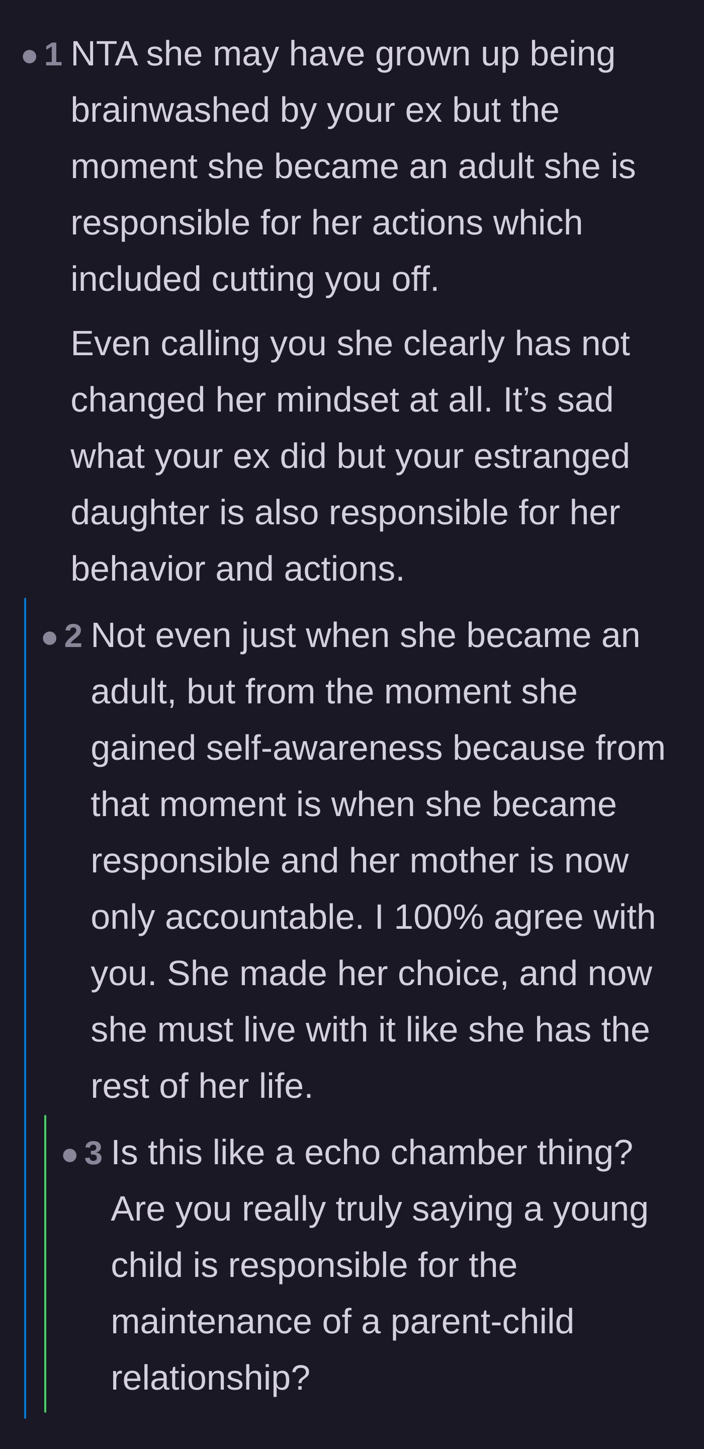 Comment thread 3 - A discussion holding the adult daughter accountable for choosing to maintain the estrangement she was raised in.