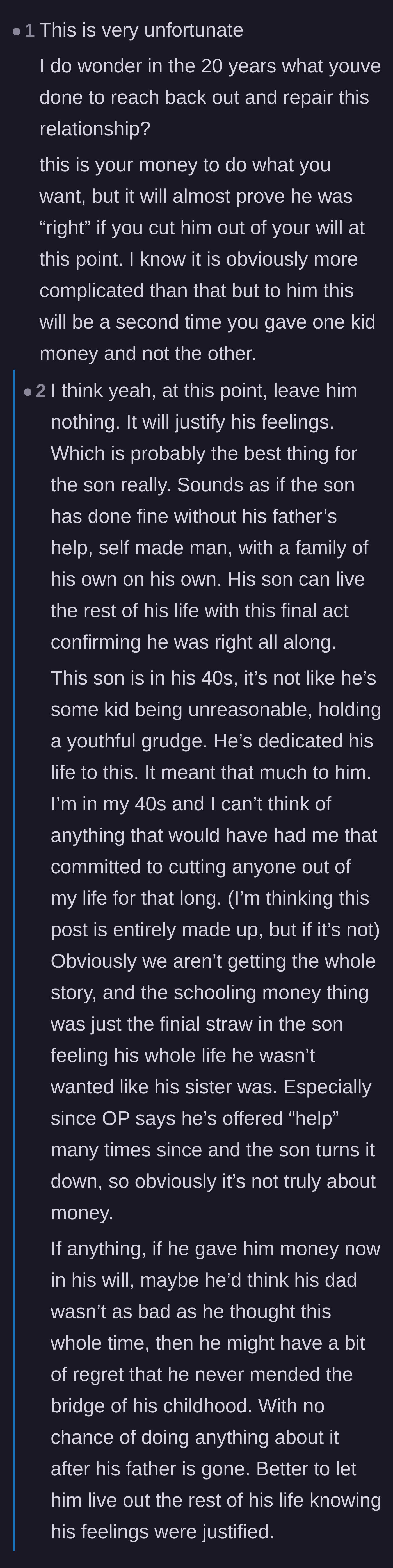 Comment thread arguing that leaving the son nothing might actually be a tragic mercy, as it validates the son's lifelong resentment and spares him from complex guilt.