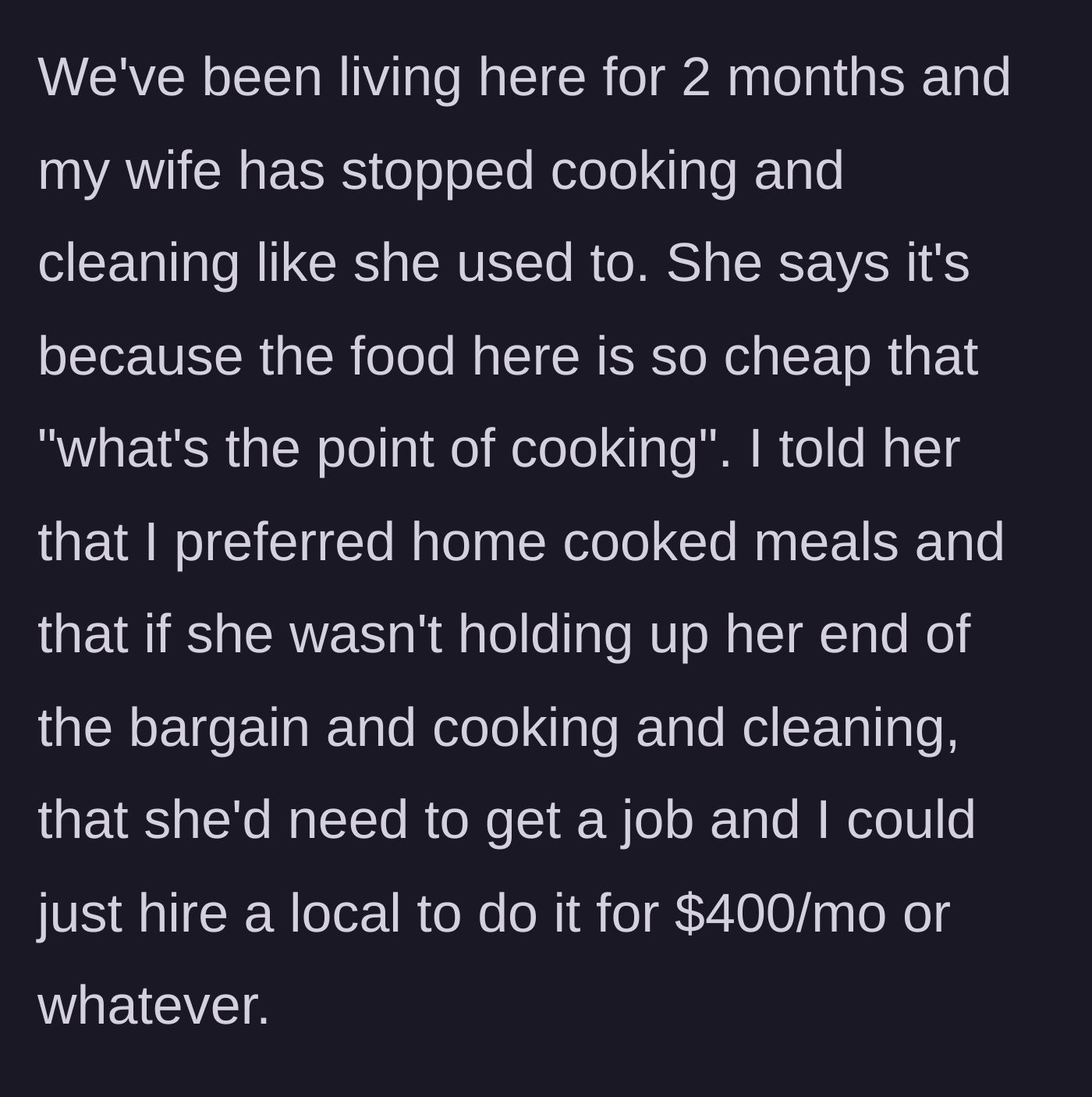Story part 3 - A husband confronting his wife over neglected household chores in their new home.