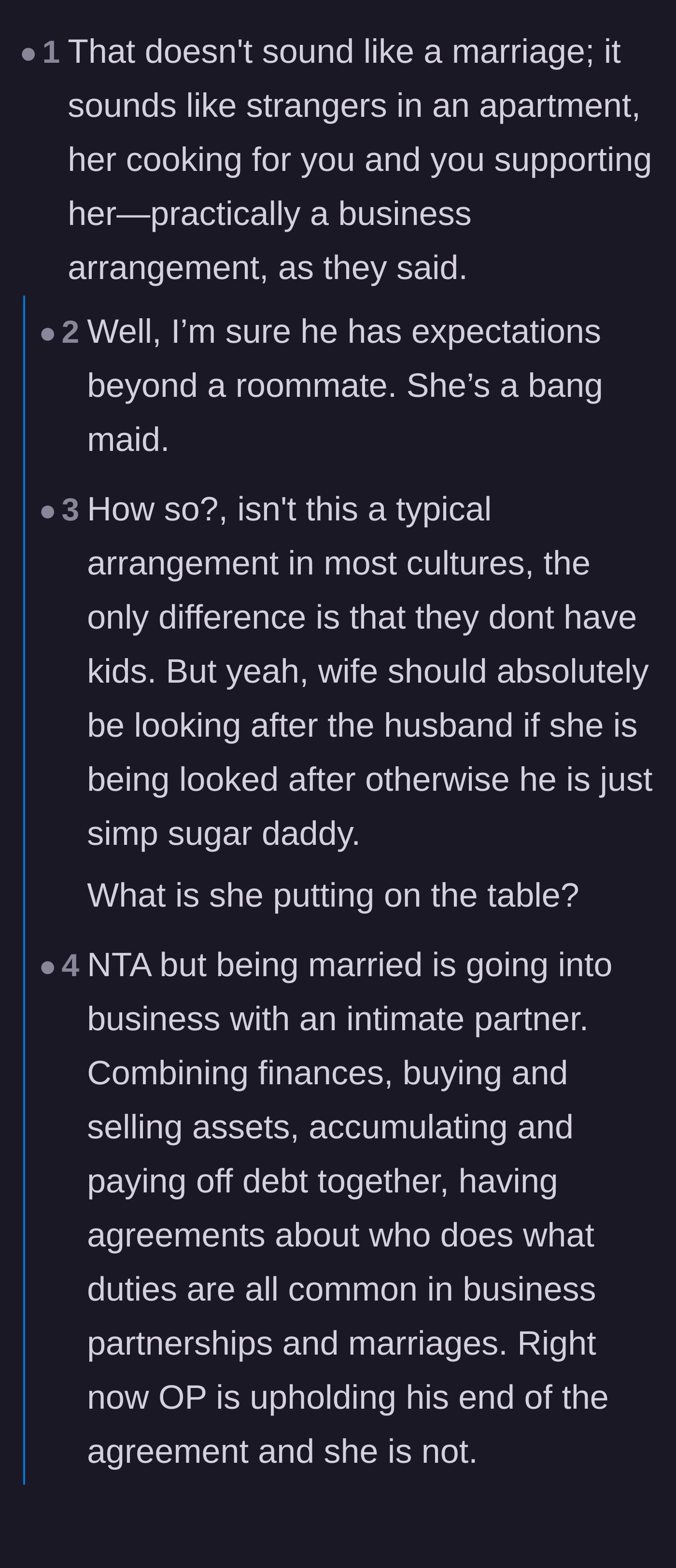 Comment thread 1 - A fierce debate over whether a marriage is a financial division of labor or an emotional partnership.
