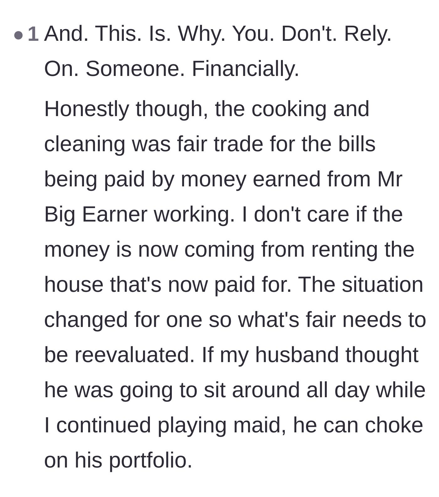 Comment thread 6 - A warning against financial dependency and the need to renegotiate agreements when circumstances change.