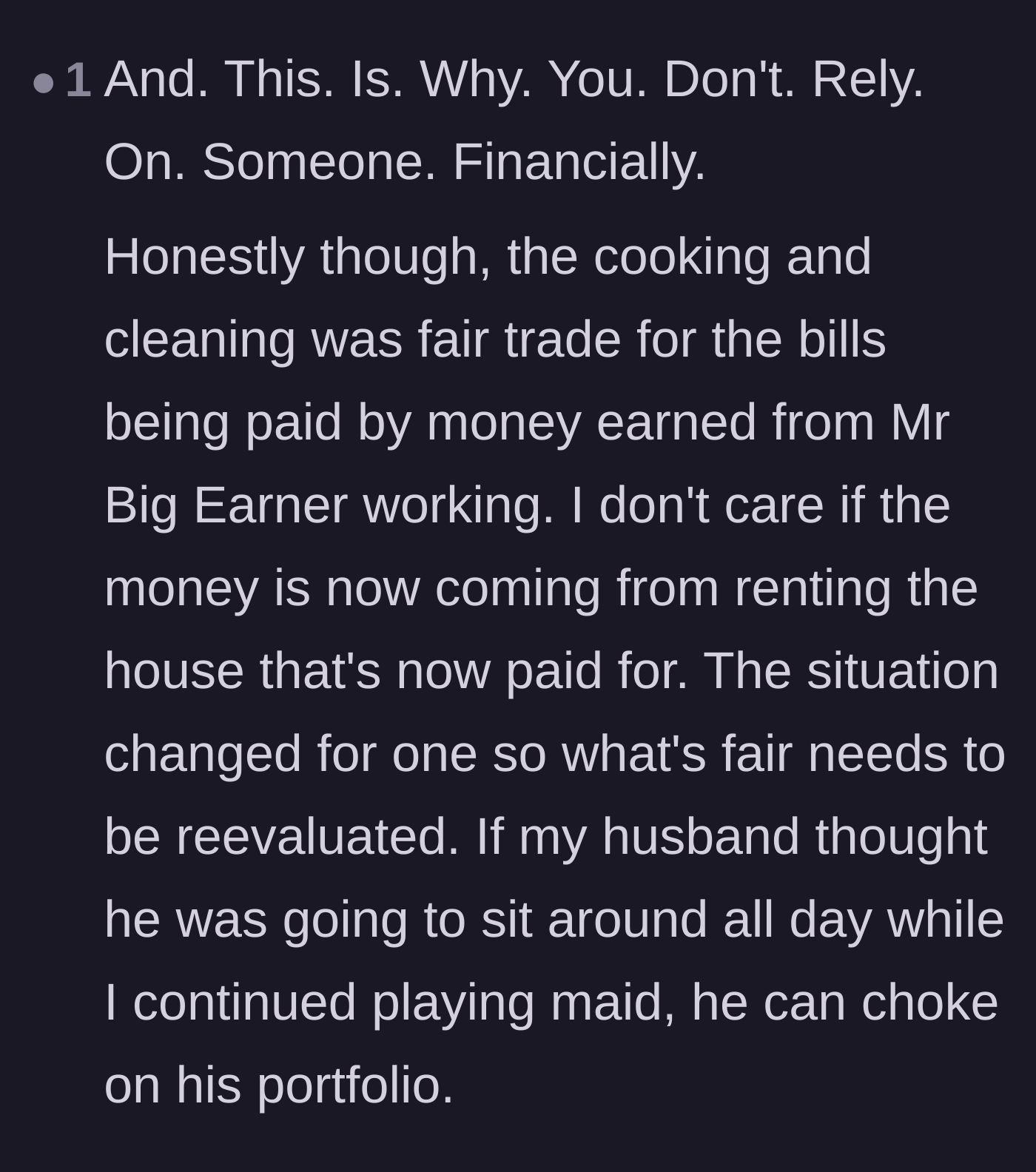 Comment thread 6 - A warning against financial dependency and the need to renegotiate agreements when circumstances change.