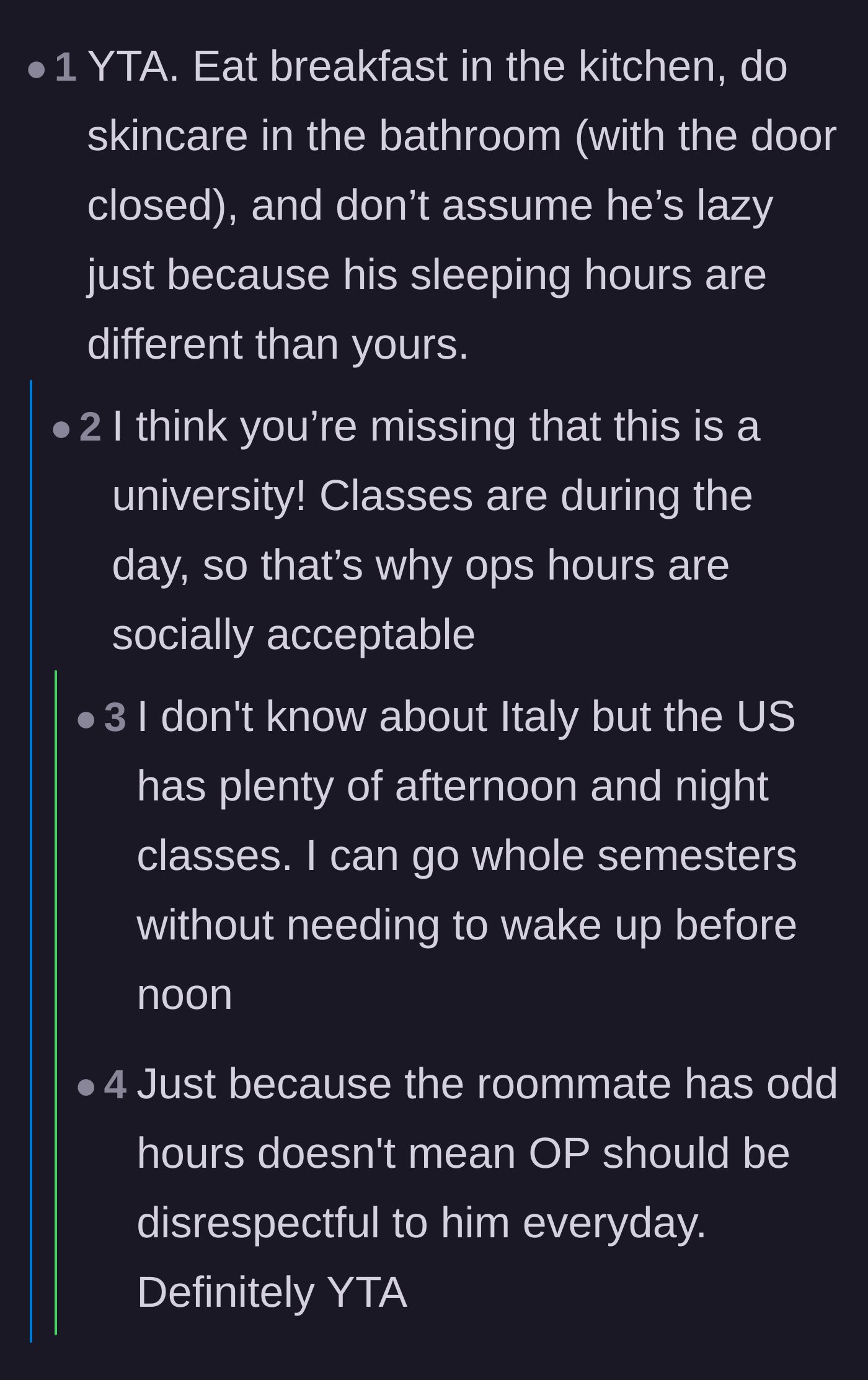 Comment thread 3 - Users voting that the original poster is wrong and debating socially acceptable university schedules.
