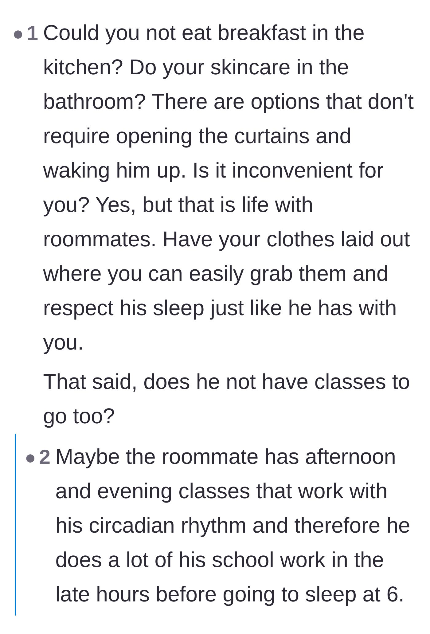 Comment thread 5 - Practical advice on laying out clothes the night before to avoid disturbing the roommate.
