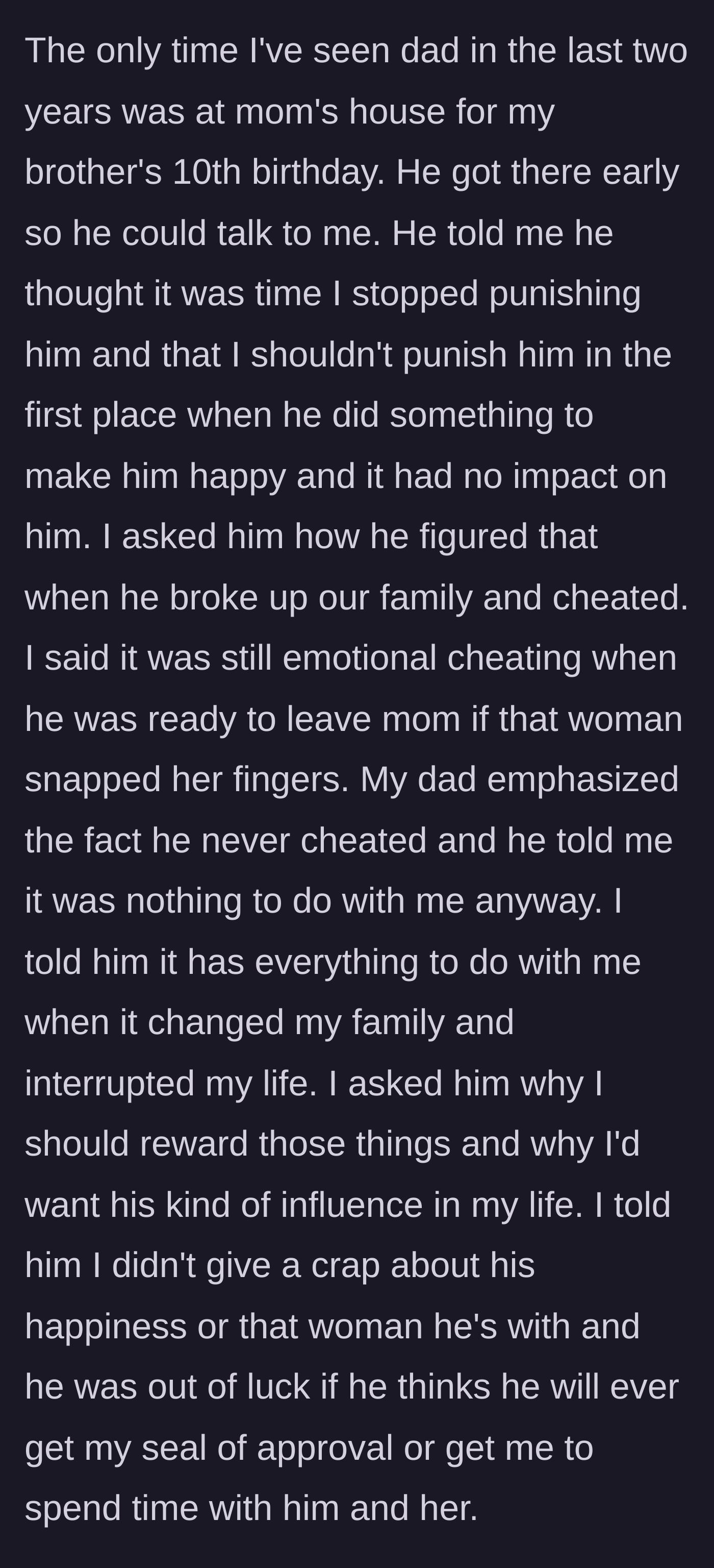 Story part 3 - The father corners his son at a 10-year-old's birthday party, demanding to know why he is being punished for seeking happiness, only to face righteous pushback.