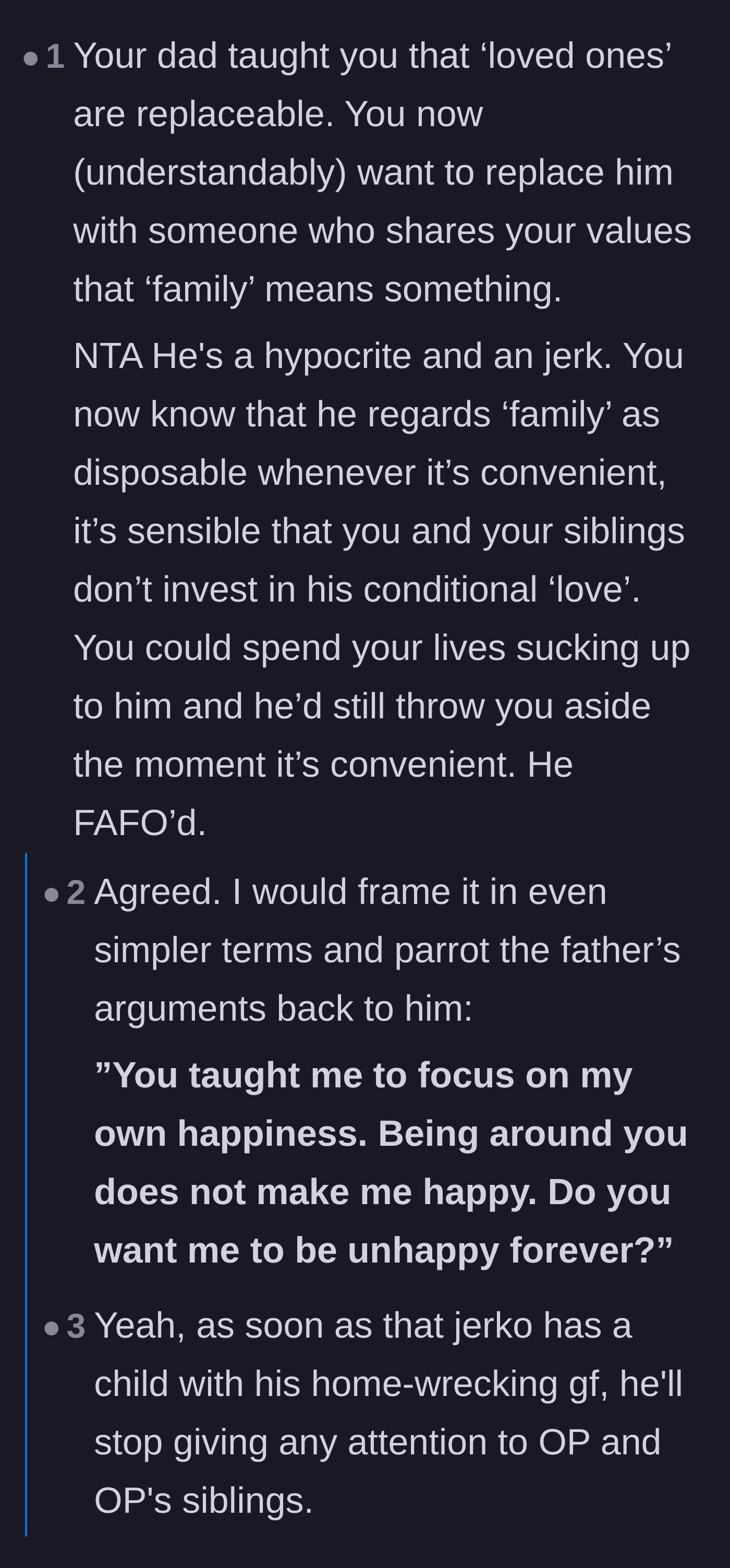 Comment thread 4 - Readers point out the irony that the father taught his children family is disposable, only to be furious when they dispose of him.