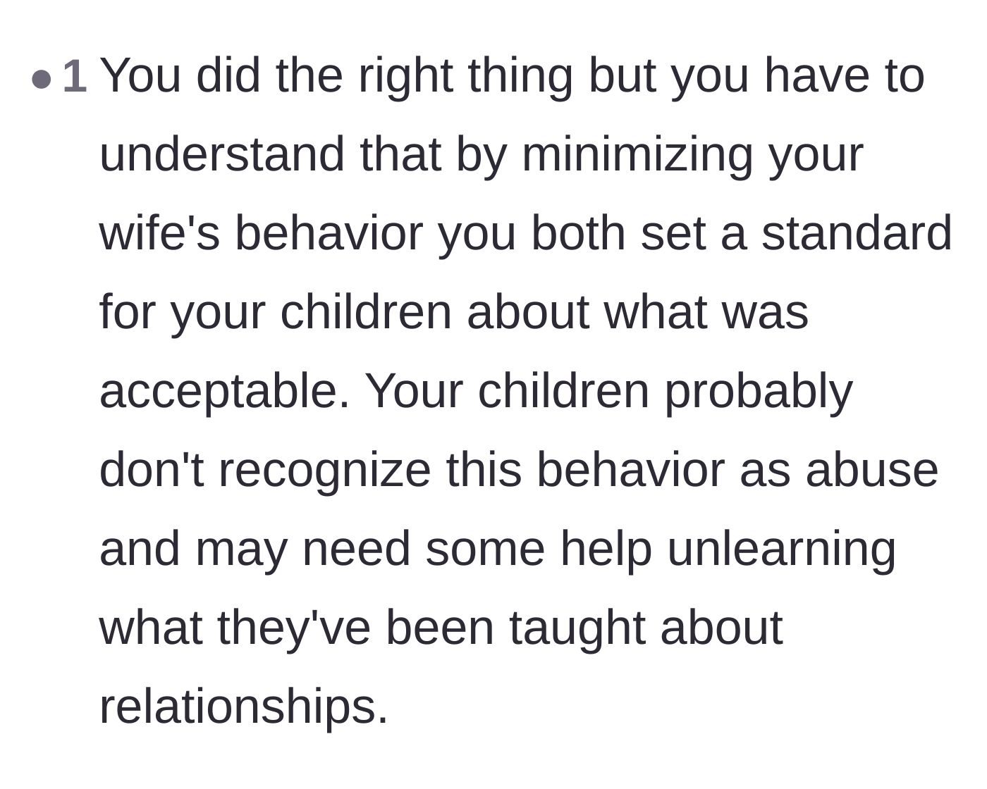 Comment thread 3 - Analysis of how staying in the abusive environment normalized toxic relationship dynamics for the children.