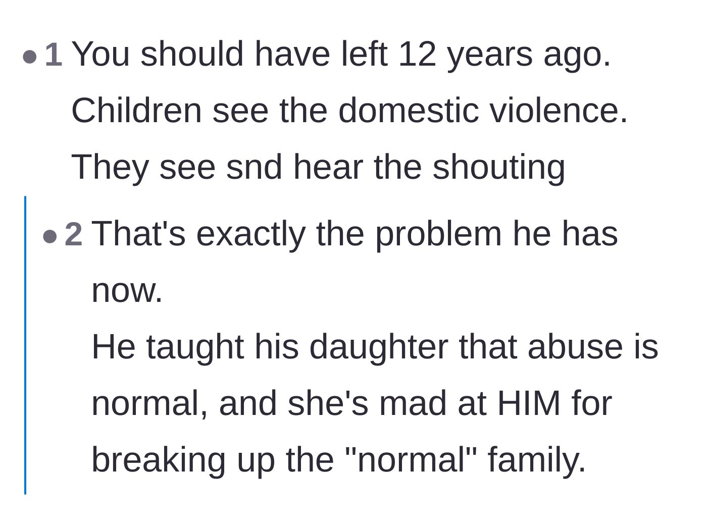 Comment thread 4 - Debate on why the father's attempt to protect his daughter backfired by teaching her that domestic violence is normal.