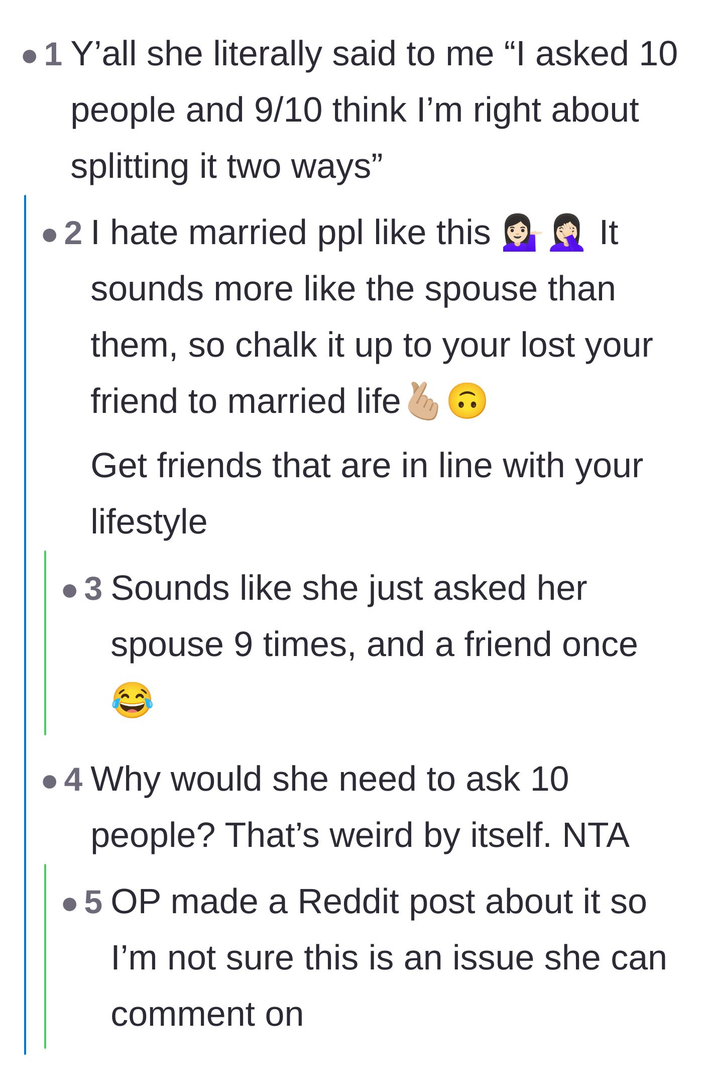 Comment thread 5 - Mocking the friend's claim that nine out of ten people agreed with her two-way split logic.