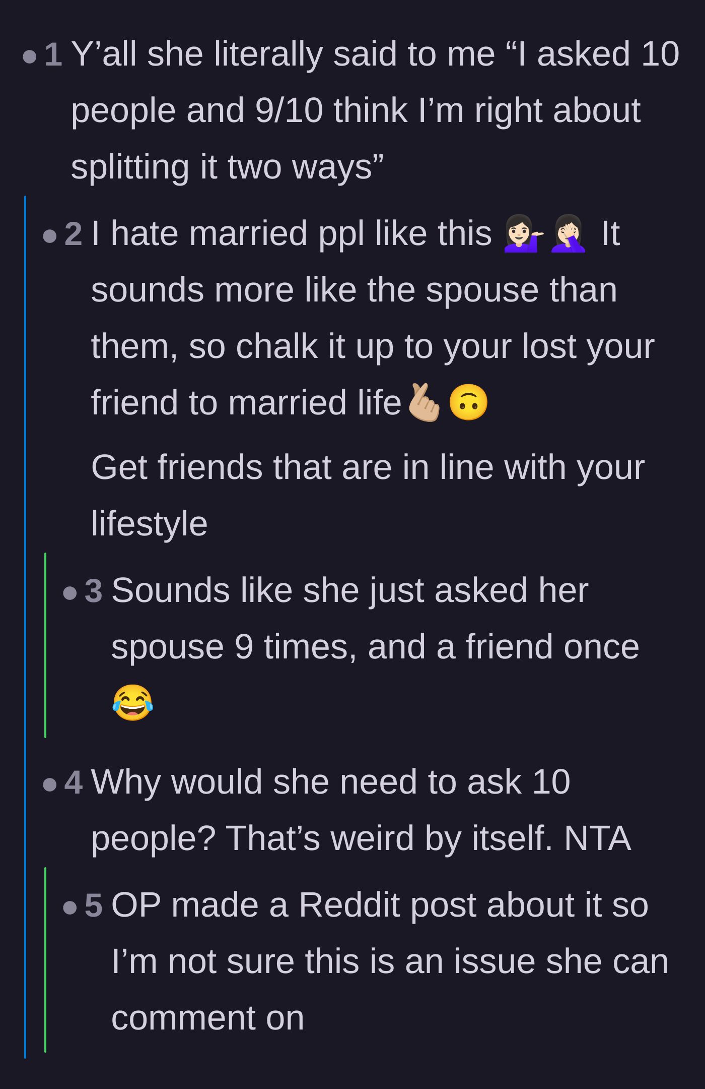 Comment thread 5 - Mocking the friend's claim that nine out of ten people agreed with her two-way split logic.