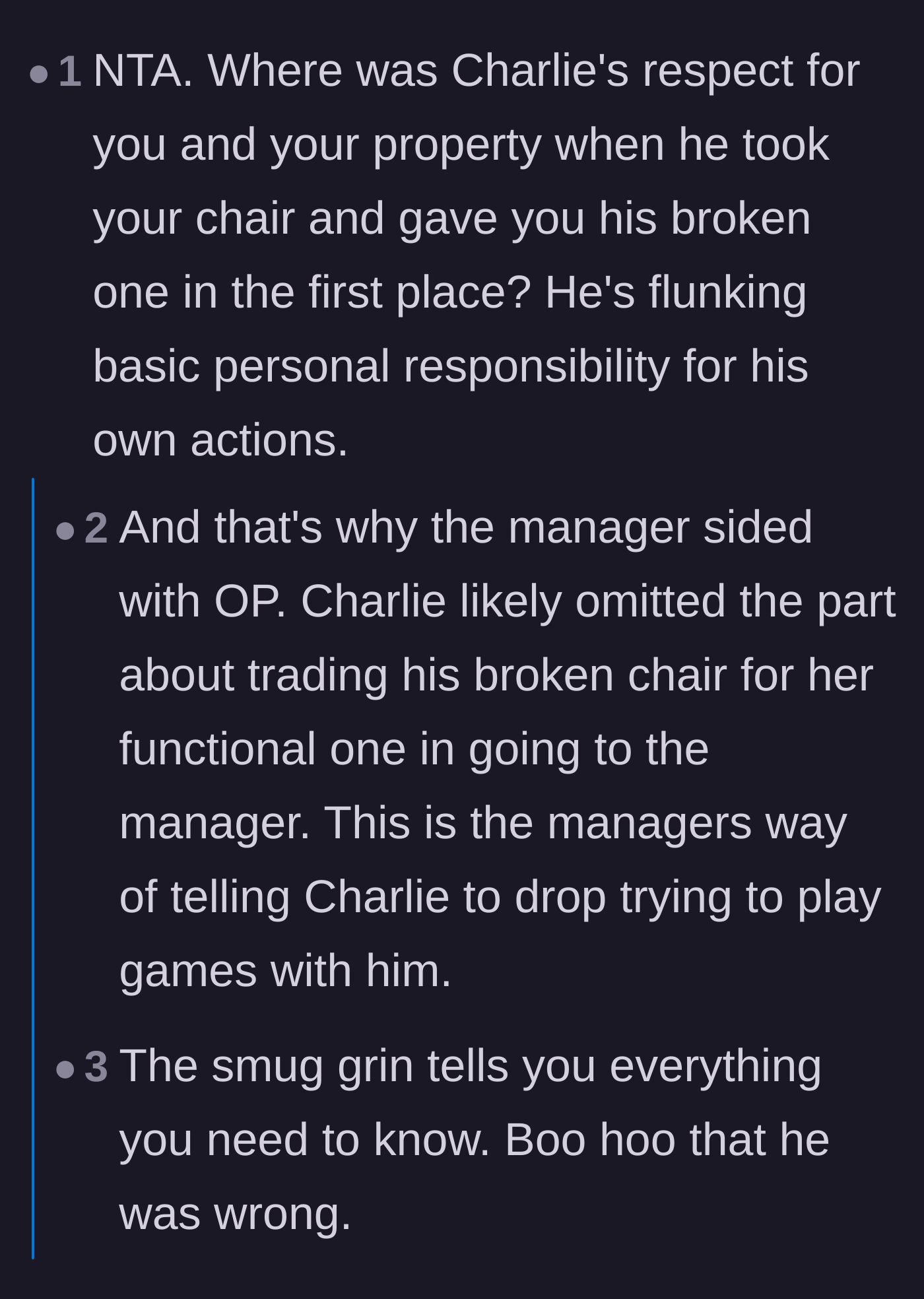 Comment thread 1 - Readers pointing out the coworker's lack of personal responsibility and how the manager saw through his manipulation.