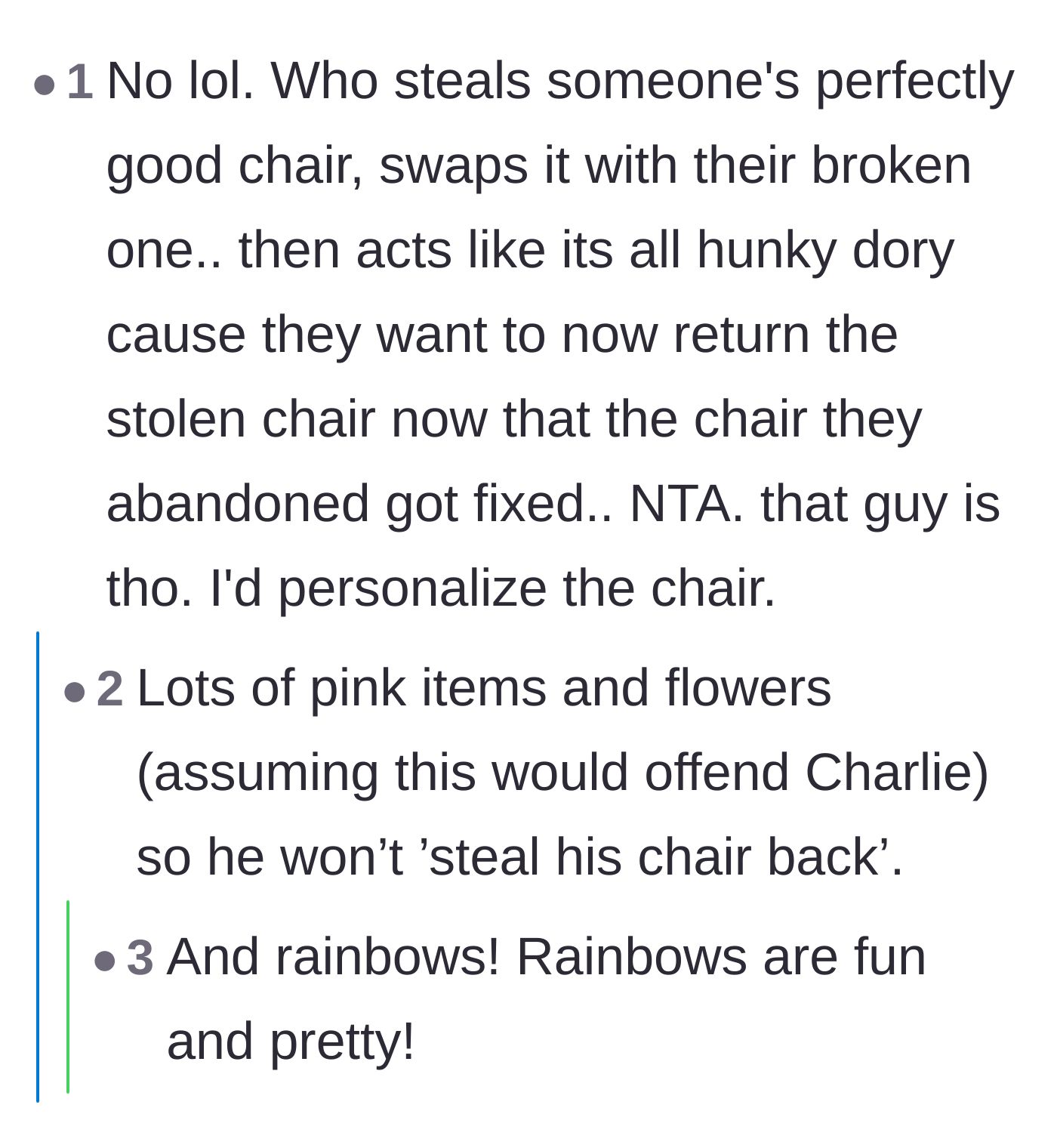Comment thread 4 - Calling out the absurdity of the theft and suggesting the chair be decorated with pink items and rainbows to deter future theft.