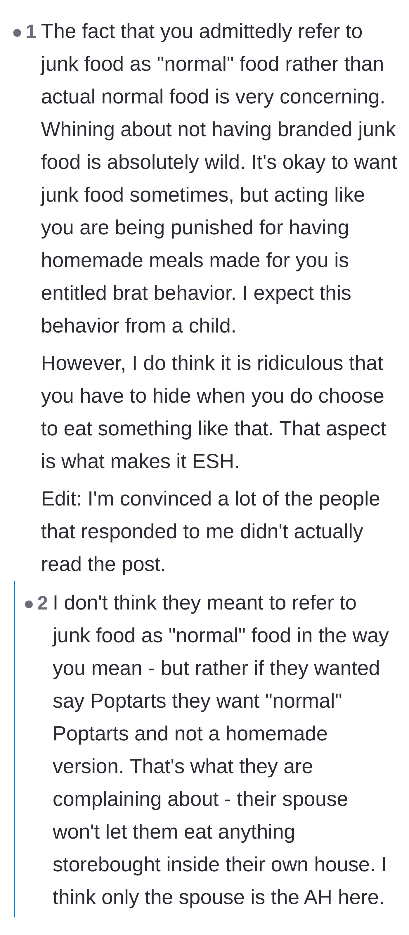 Comment thread 4 - An analysis of how the husband is acting bratty, while the wife's ban on store-bought snacks is overly controlling.