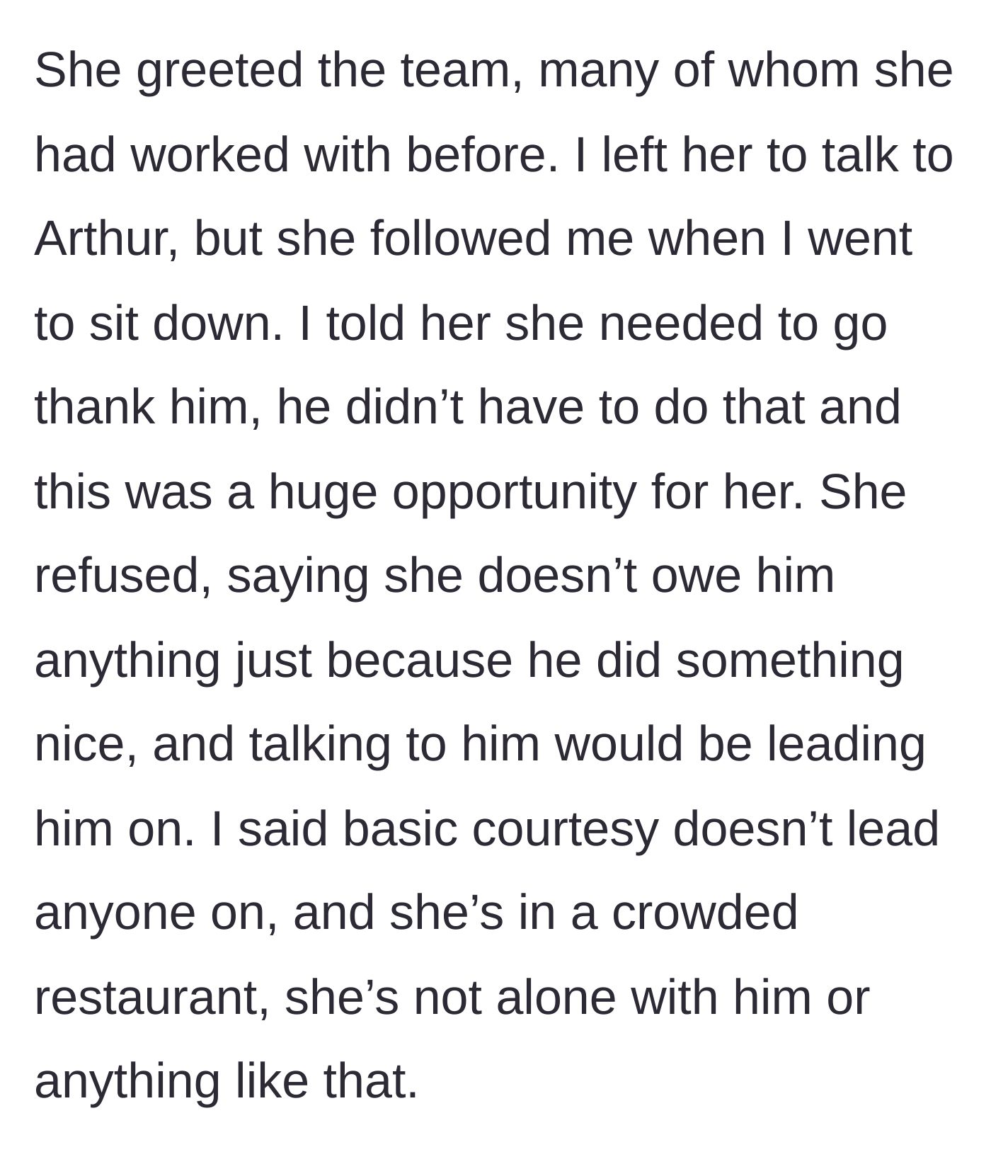 Story part 2 - The mentee refuses to thank her benefactor at a crowded bar, claiming basic manners would be 'leading him on.'