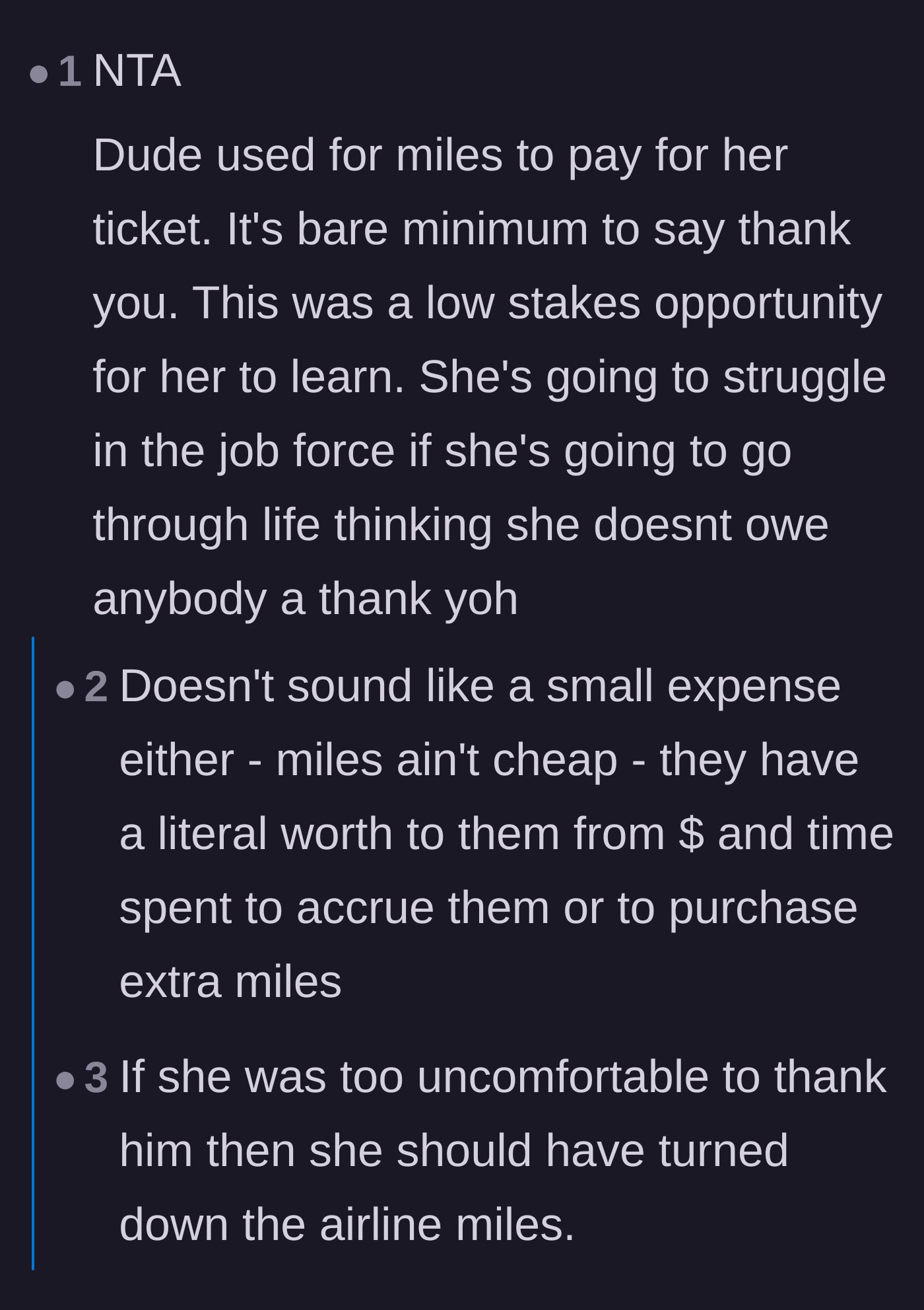 Comment thread 3 - Highlighting the actual monetary value of airline miles and the absolute requirement of basic gratitude.