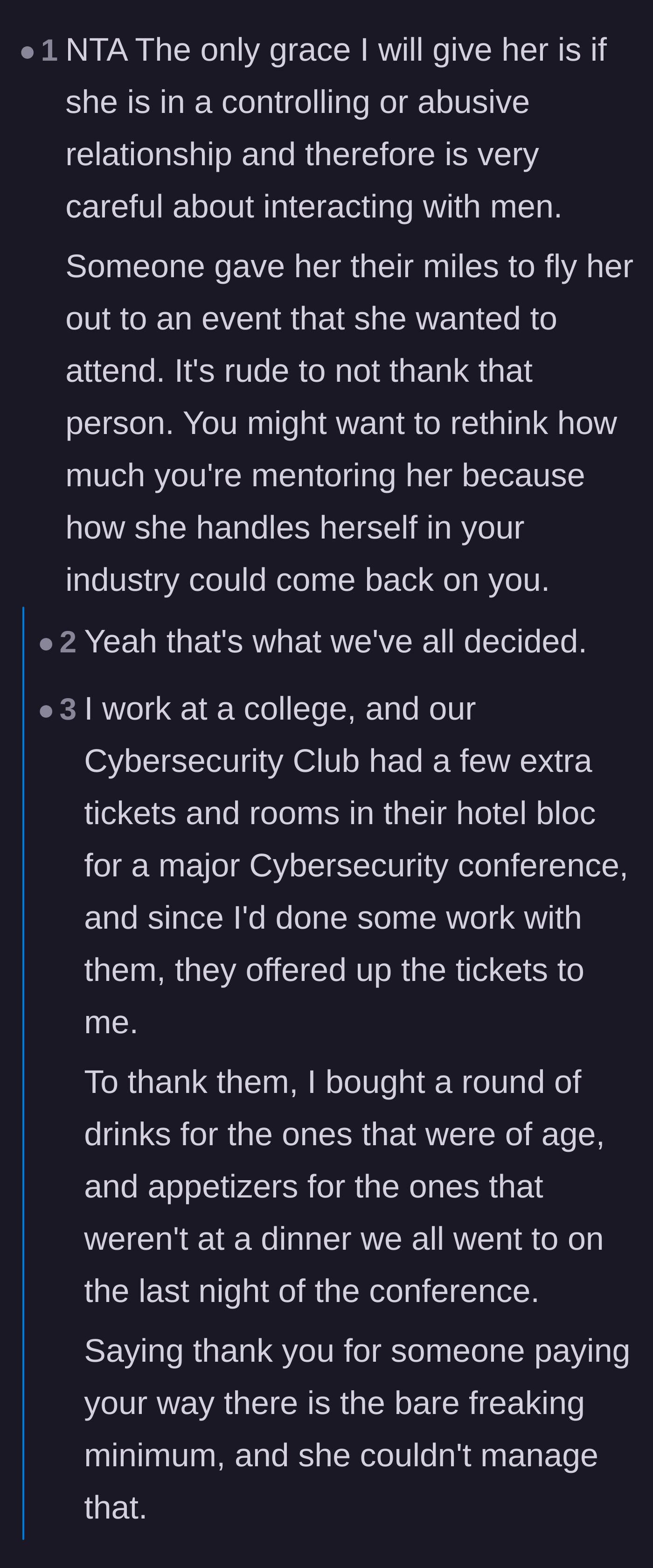 Comment thread 4 - Warning the mentor that her mentee's lack of professionalism will eventually reflect poorly on her own career.