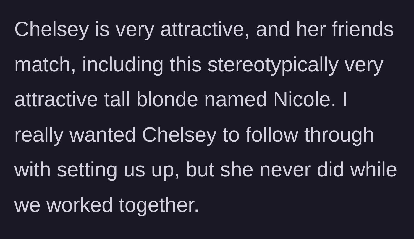 Story part 3 - The author focuses on the physical attractiveness of the coworker and her friend circle.