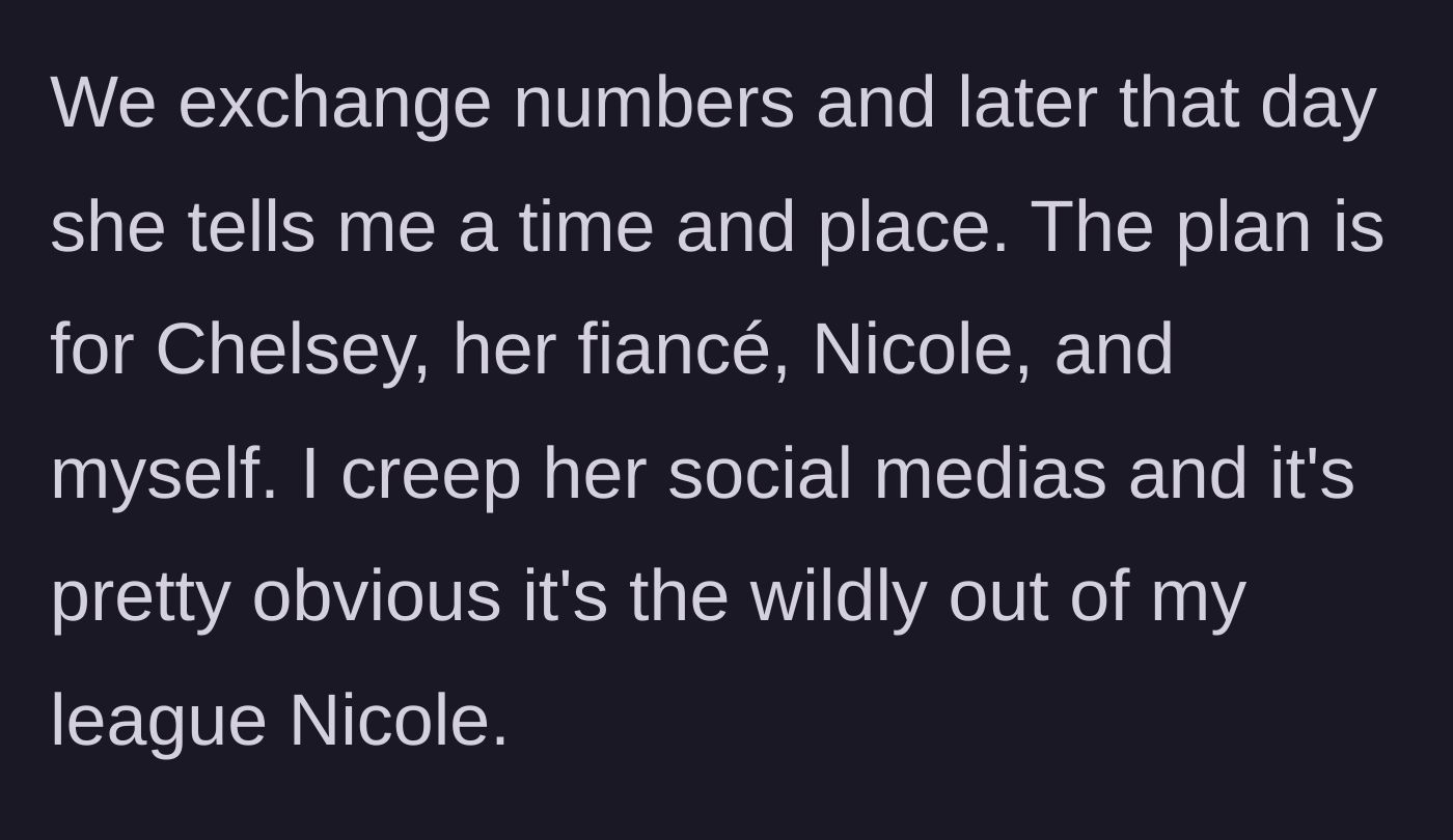 Story part 5 - Stalking social media to confirm the planned date is highly attractive and 'out of his league.'