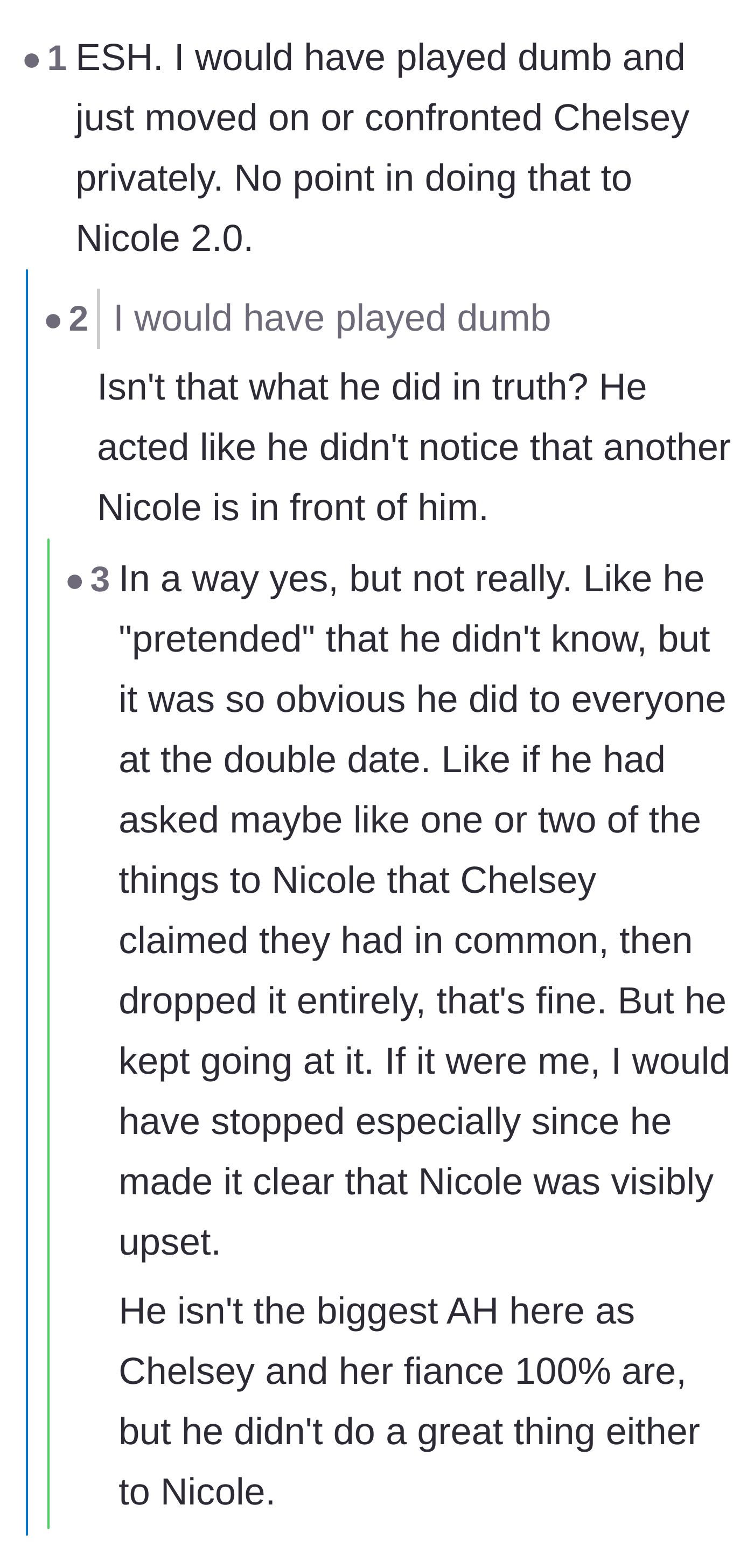 Comment thread 5 - Critiquing the main character's decision to 'play dumb' as a calculated performance rather than genuine confusion.