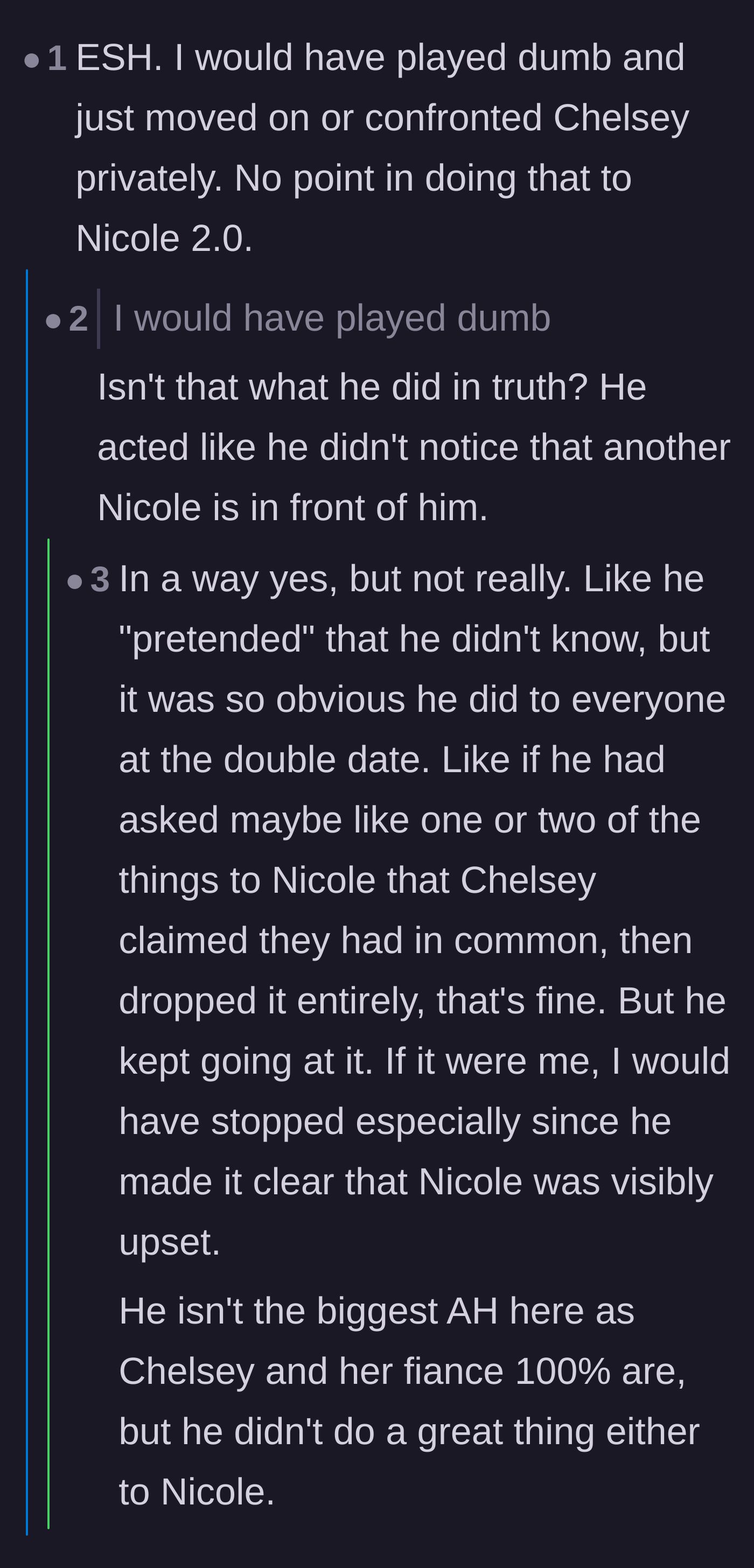 Comment thread 5 - Critiquing the main character's decision to 'play dumb' as a calculated performance rather than genuine confusion.