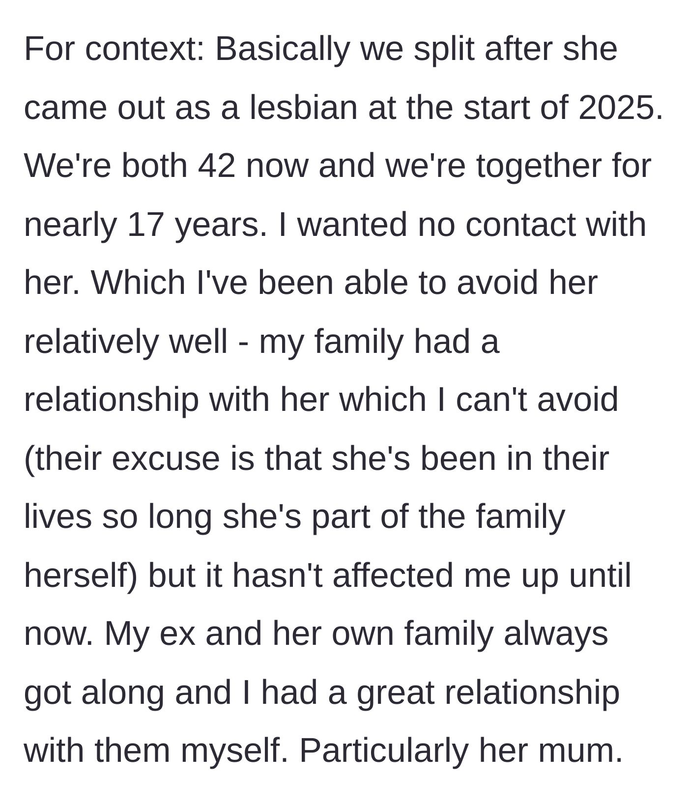 Story part 1 - A man explains his split from his wife of 17 years and how his own family stubbornly kept her around.