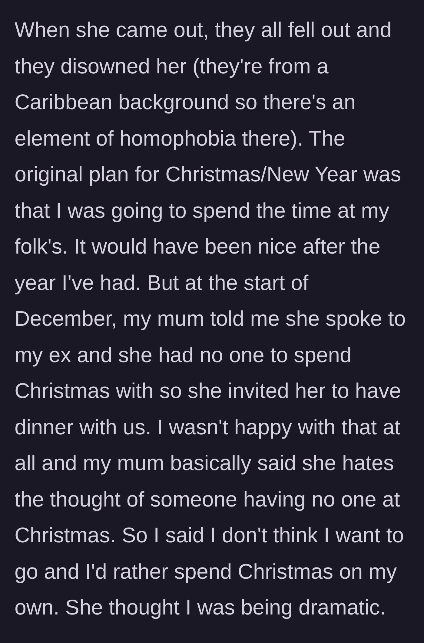 Story part 2 - The mother invites the ex-wife to Christmas dinner, prompting the man to firmly cancel his holiday plans.