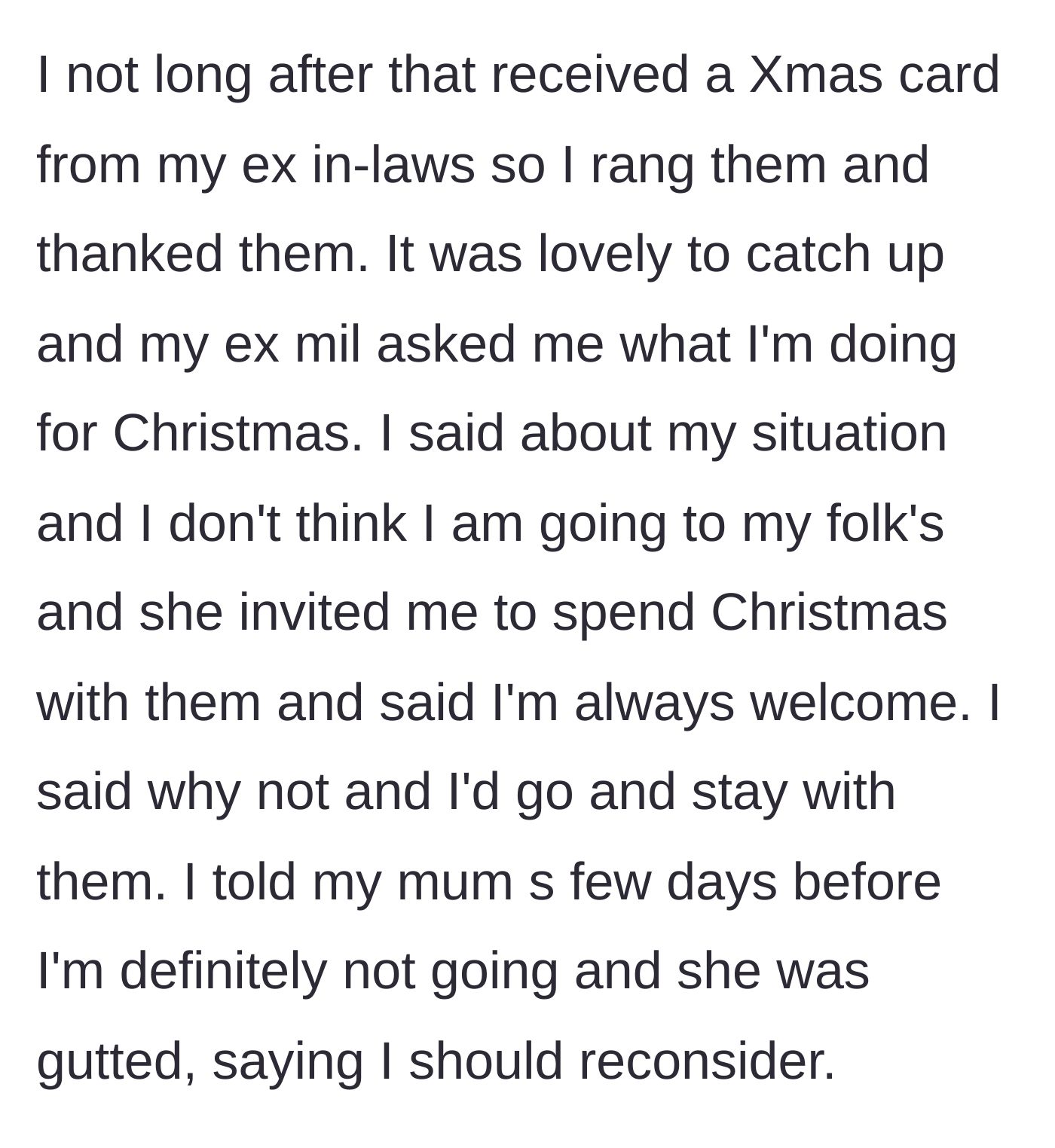 Story part 3 - The man receives a Christmas card from his ex-in-laws and accepts their invitation to spend the holidays with them.