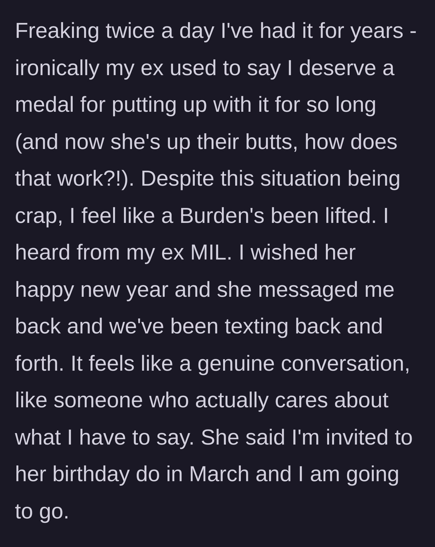 Story part 8 - Feeling relieved, he continues a warm text exchange with his ex-mother-in-law who invites him to her upcoming birthday.
