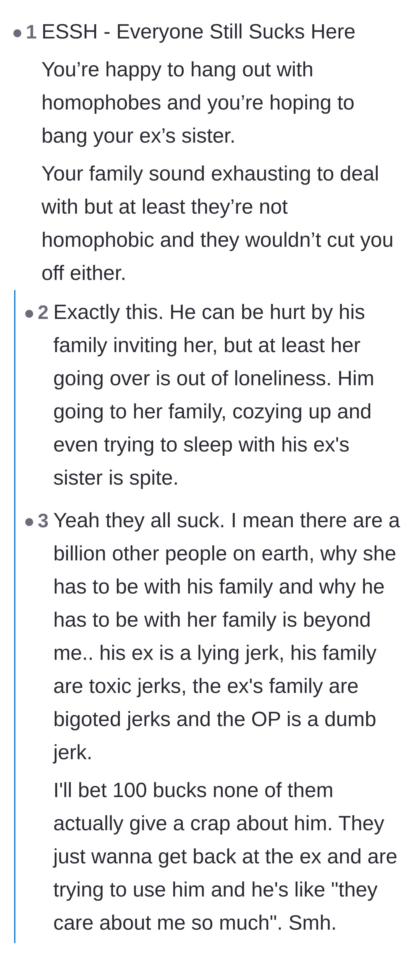 Comment thread 4 - A debate over whether everyone in the story is terrible, comparing the ex-wife's loneliness to the man's potentially spiteful alliances.