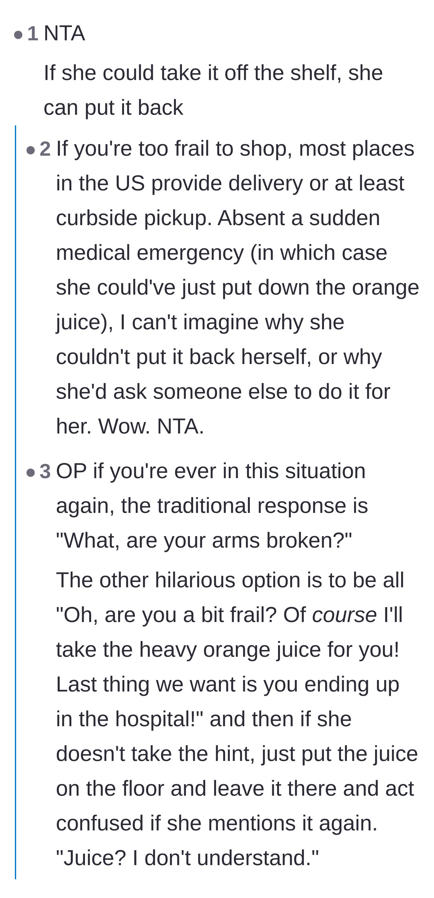 Comment thread 1 - Readers point out modern grocery delivery alternatives and suggest sarcastic comebacks for entitled requests.