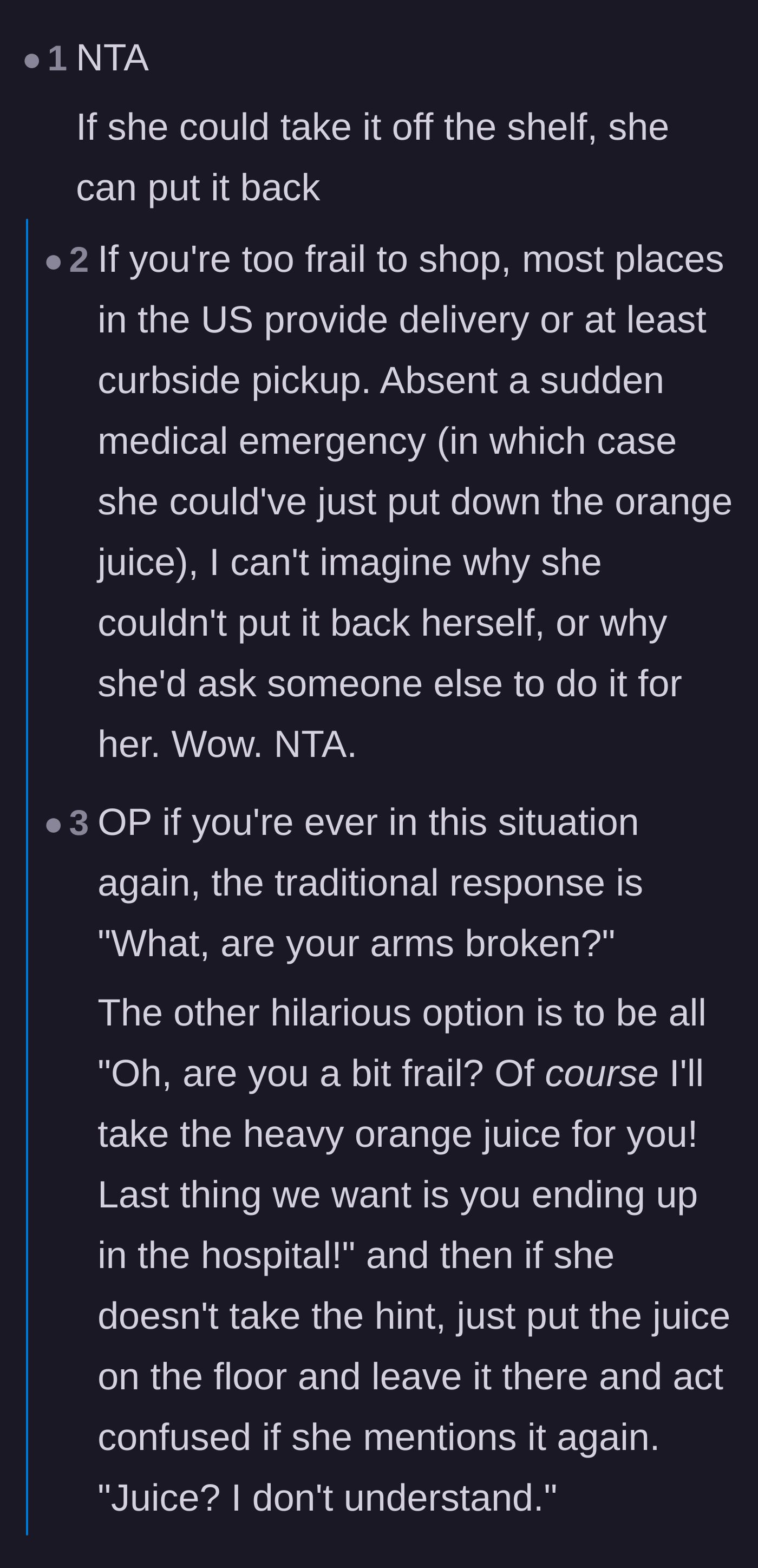 Comment thread 1 - Readers point out modern grocery delivery alternatives and suggest sarcastic comebacks for entitled requests.