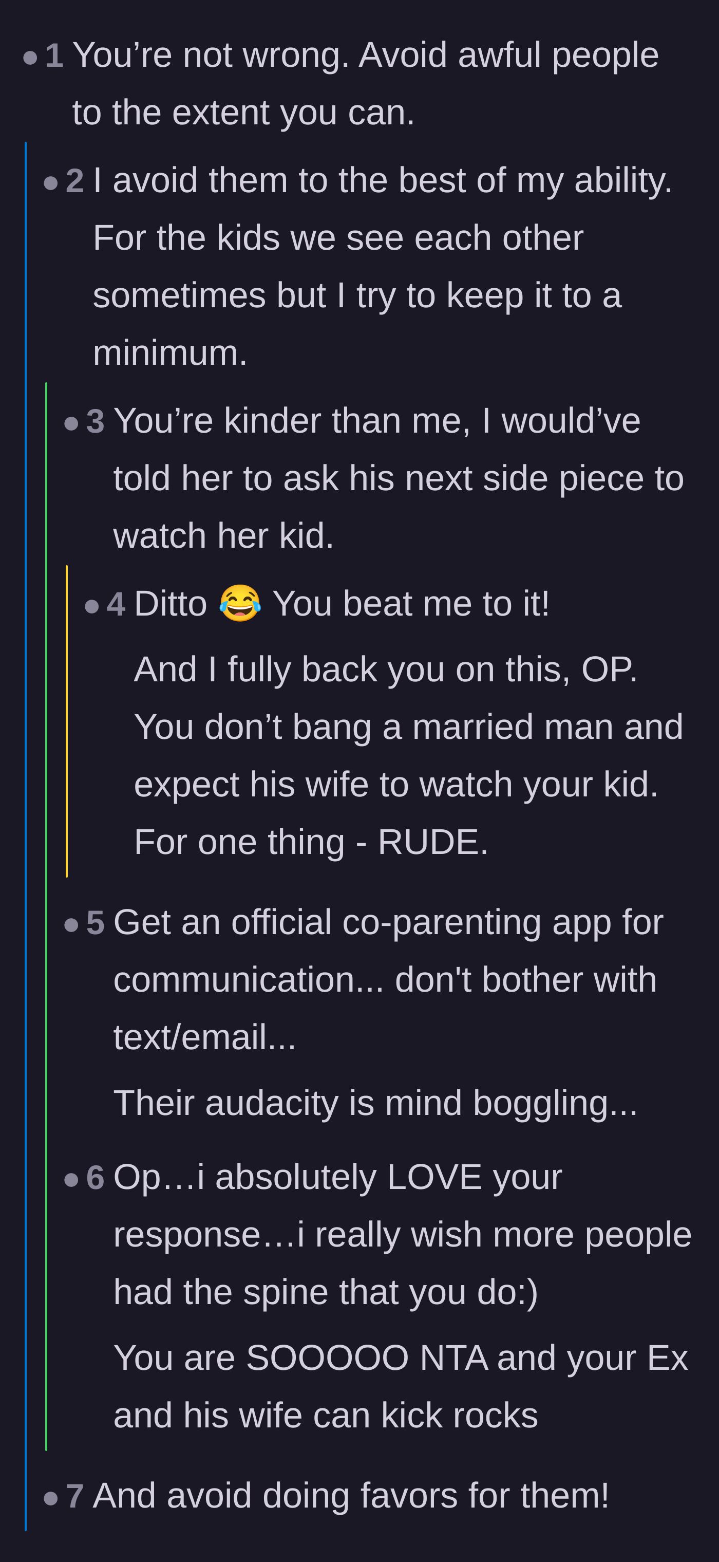 Comment thread 1 - Advice on strictly professional communication and using co-parenting apps to document interactions.