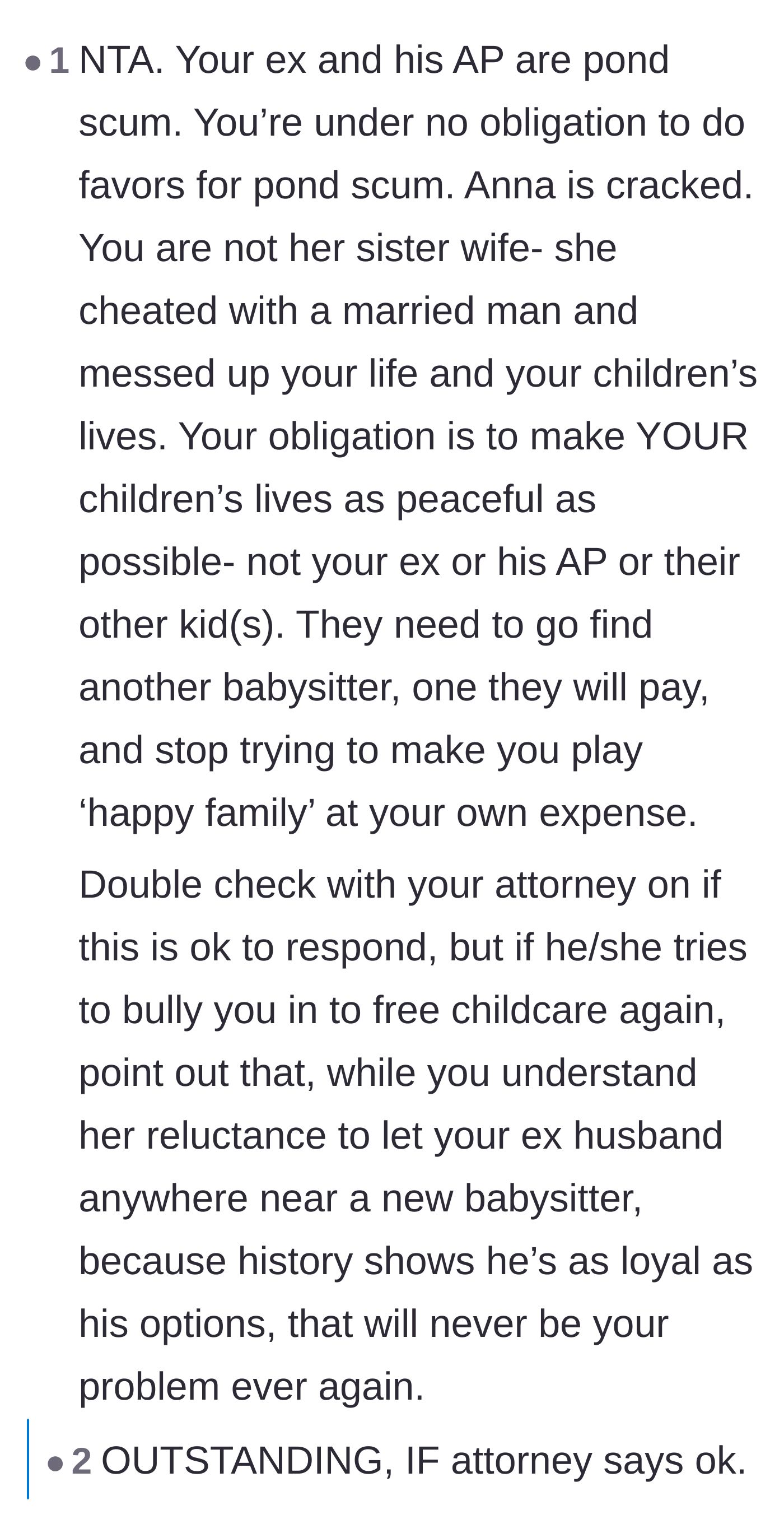Comment thread 4 - Suggesting a witty, brutal comeback regarding the ex-husband's lack of loyalty around new babysitters.