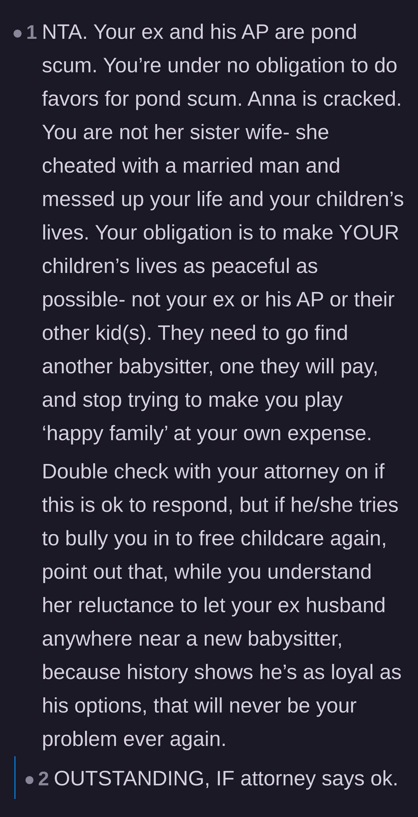 Comment thread 4 - Suggesting a witty, brutal comeback regarding the ex-husband's lack of loyalty around new babysitters.